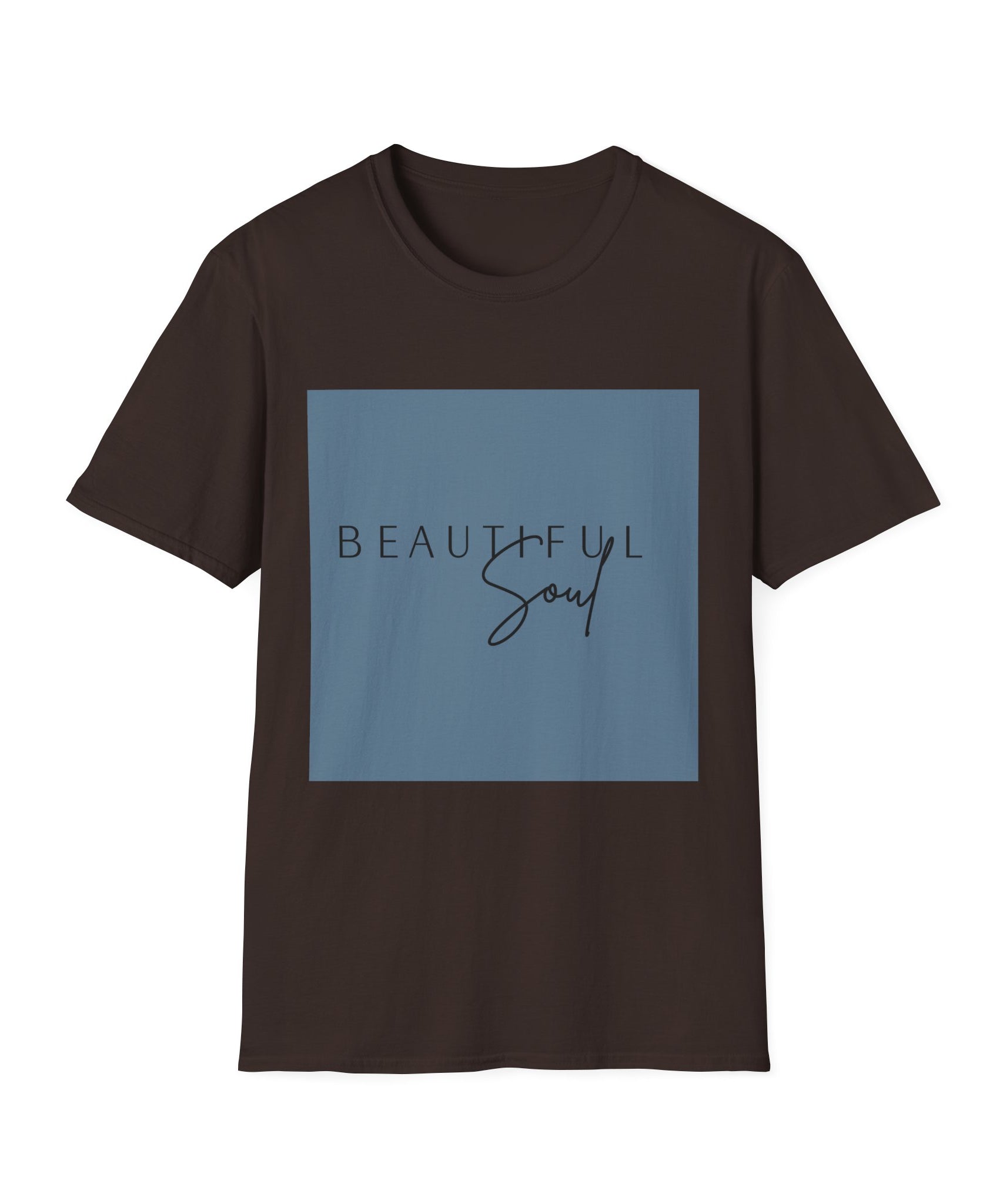 Unisex T-Shirt – "Beautiful Soul" Inspirational Quote Tee - Positive Affirmation Shirt for Friends, Inspirational Tee - Gallory Hive