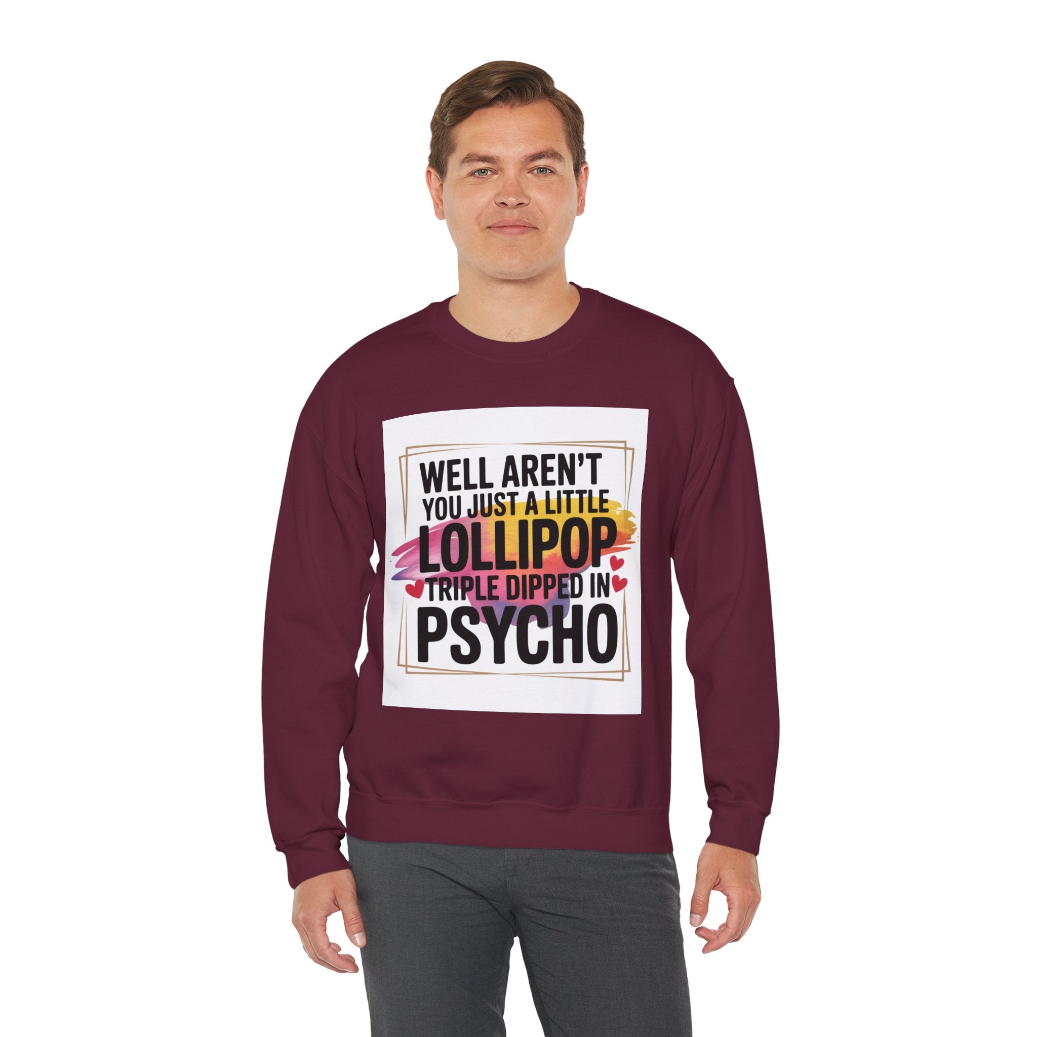 Psycho Lollipop Sweatshirt | Fun Casual Crewneck, Gift for Friends, Humor Apparel, Everyday Wear, Unique Fashion