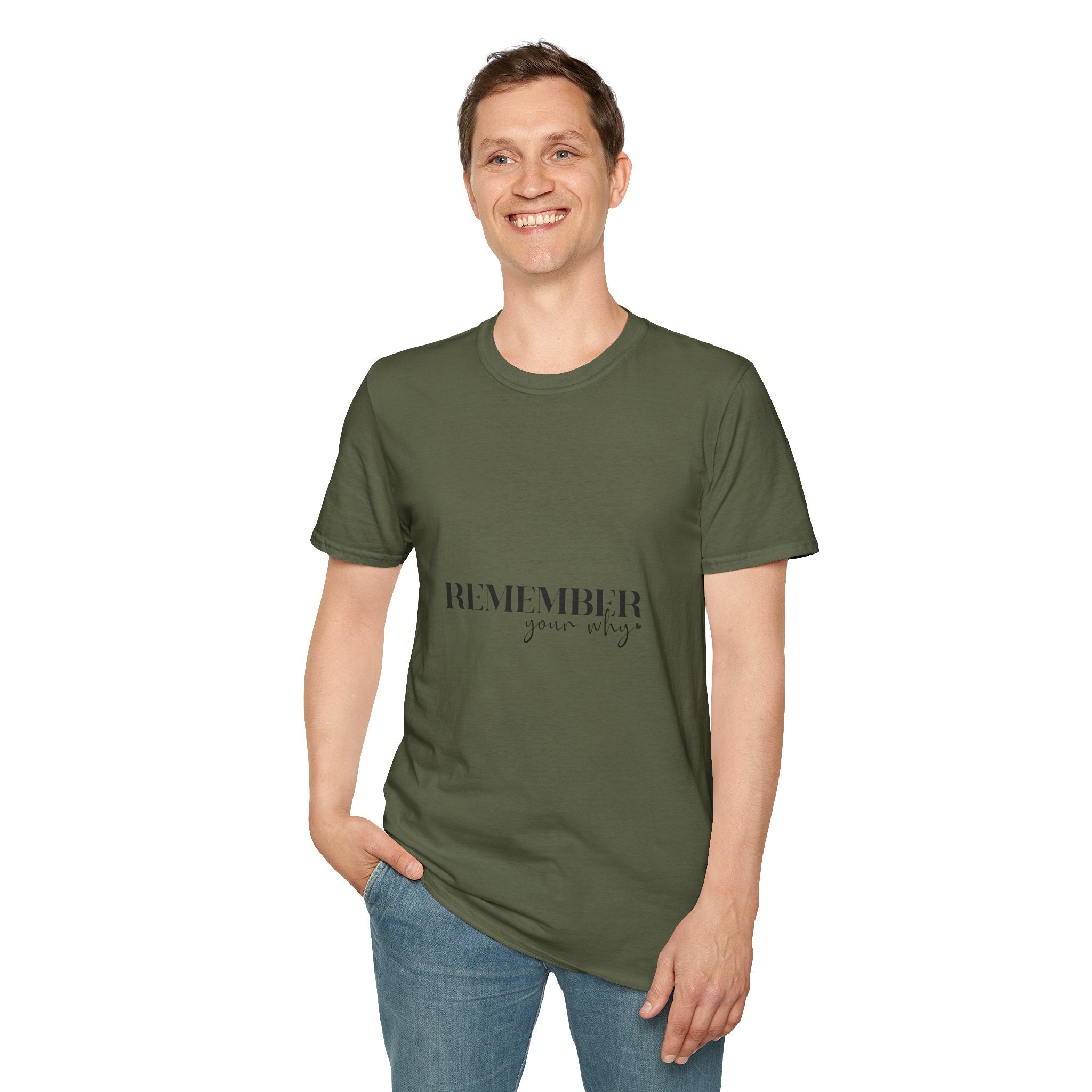 Unisex T-Shirt – "Remember your why" Inspirational Quote Tee - Positive Affirmation Shirt for Friends, Inspirational Tee