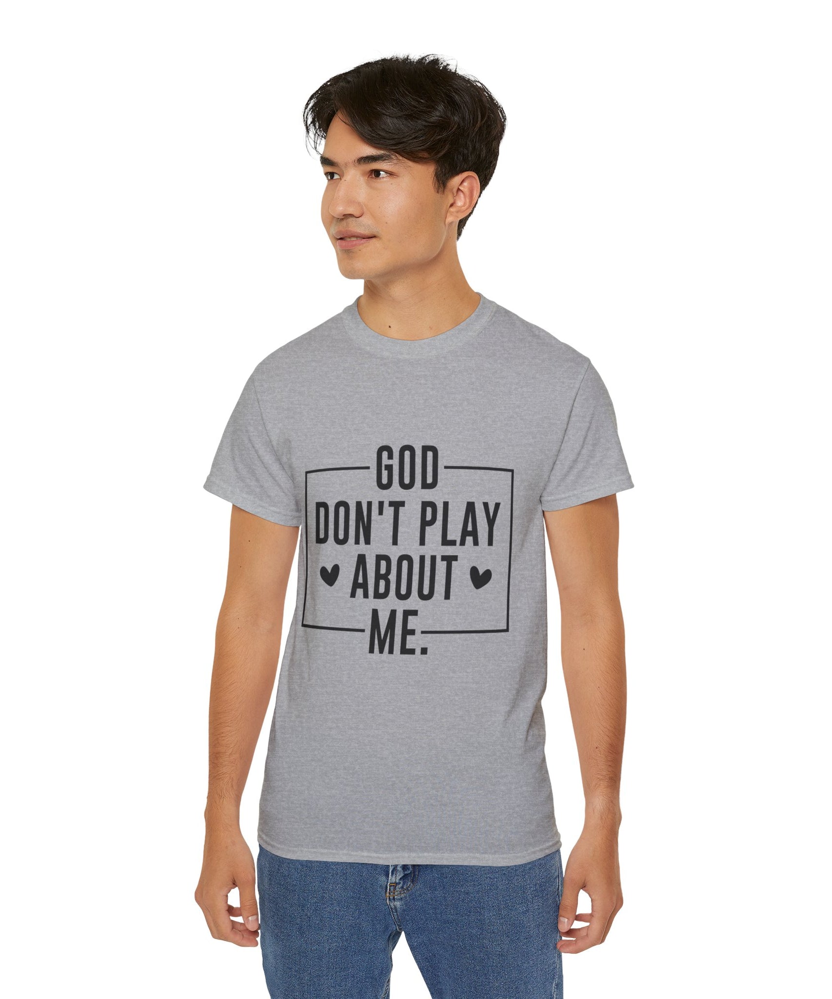 Unisex God don't play about me Tee - Inspirational Casual Wear, Christian T-Shirt, Motivational Gift, Faith-Based Apparel, Everyday Comfort - Gallory Hive