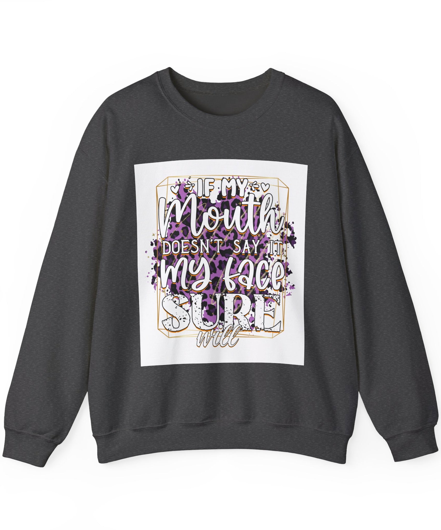 Expressive Crewneck Sweatshirt - Casual Humor Apparel, Gift for Friends, Family - Gallory Hive
