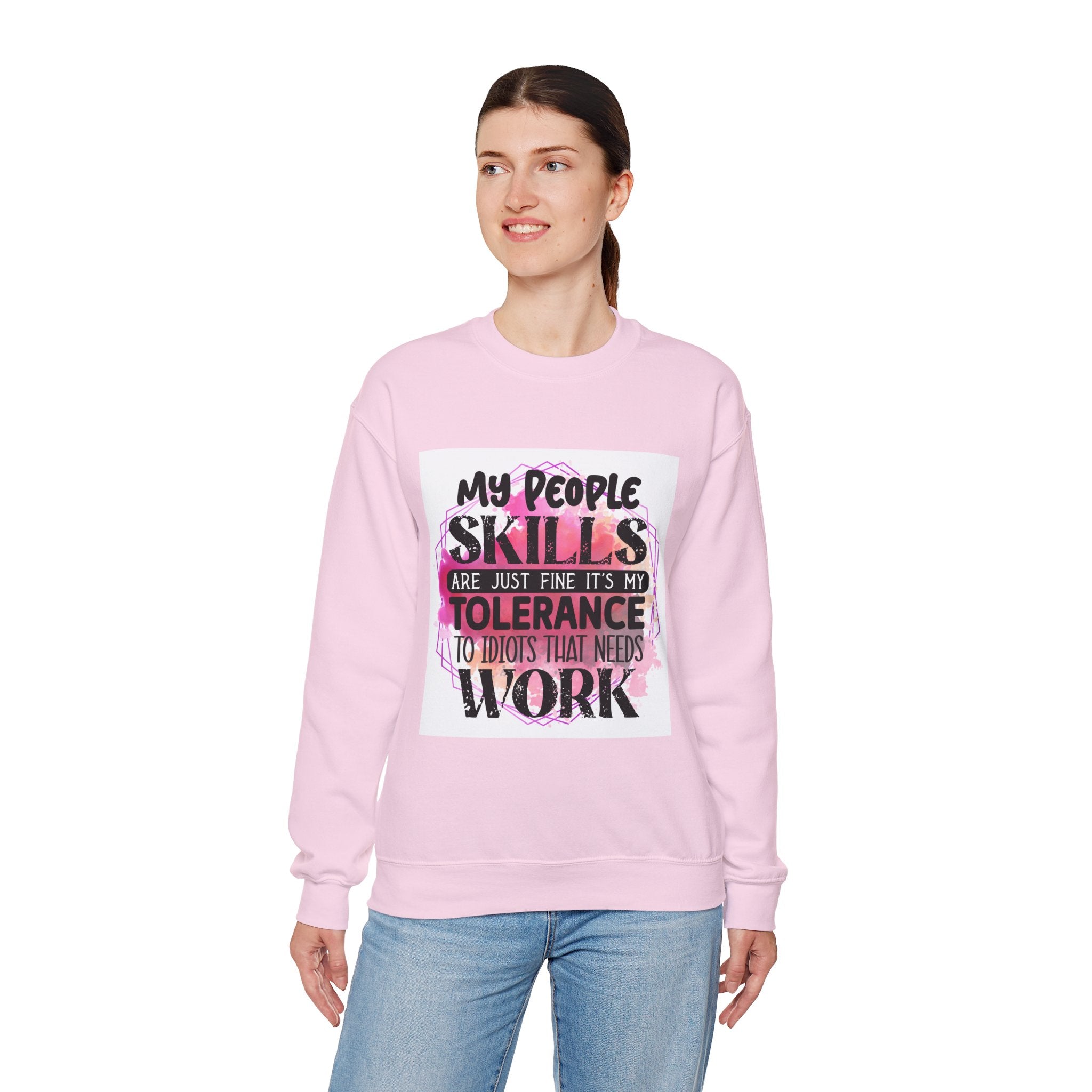 My people skills are just fine Quote Unisex Sweatshirt - Casual Humor Apparel, Gift for Friends, Family
