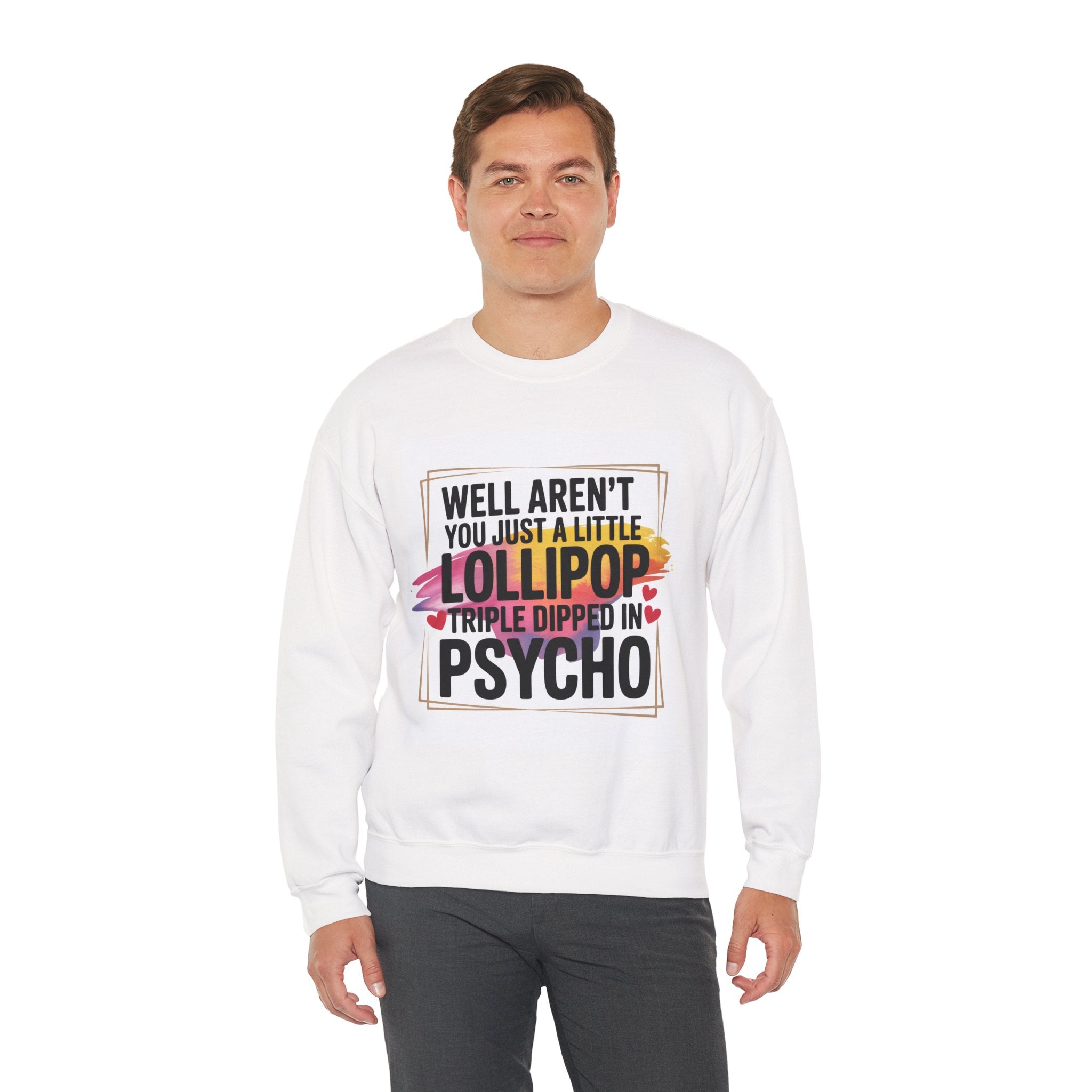 Psycho Lollipop Sweatshirt | Fun Casual Crewneck, Gift for Friends, Humor Apparel, Everyday Wear, Unique Fashion