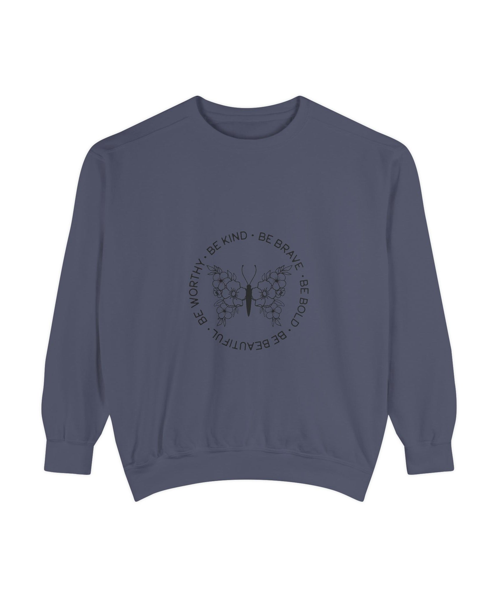 Inspirational Unisex Sweatshirt - Be Kind & Brave