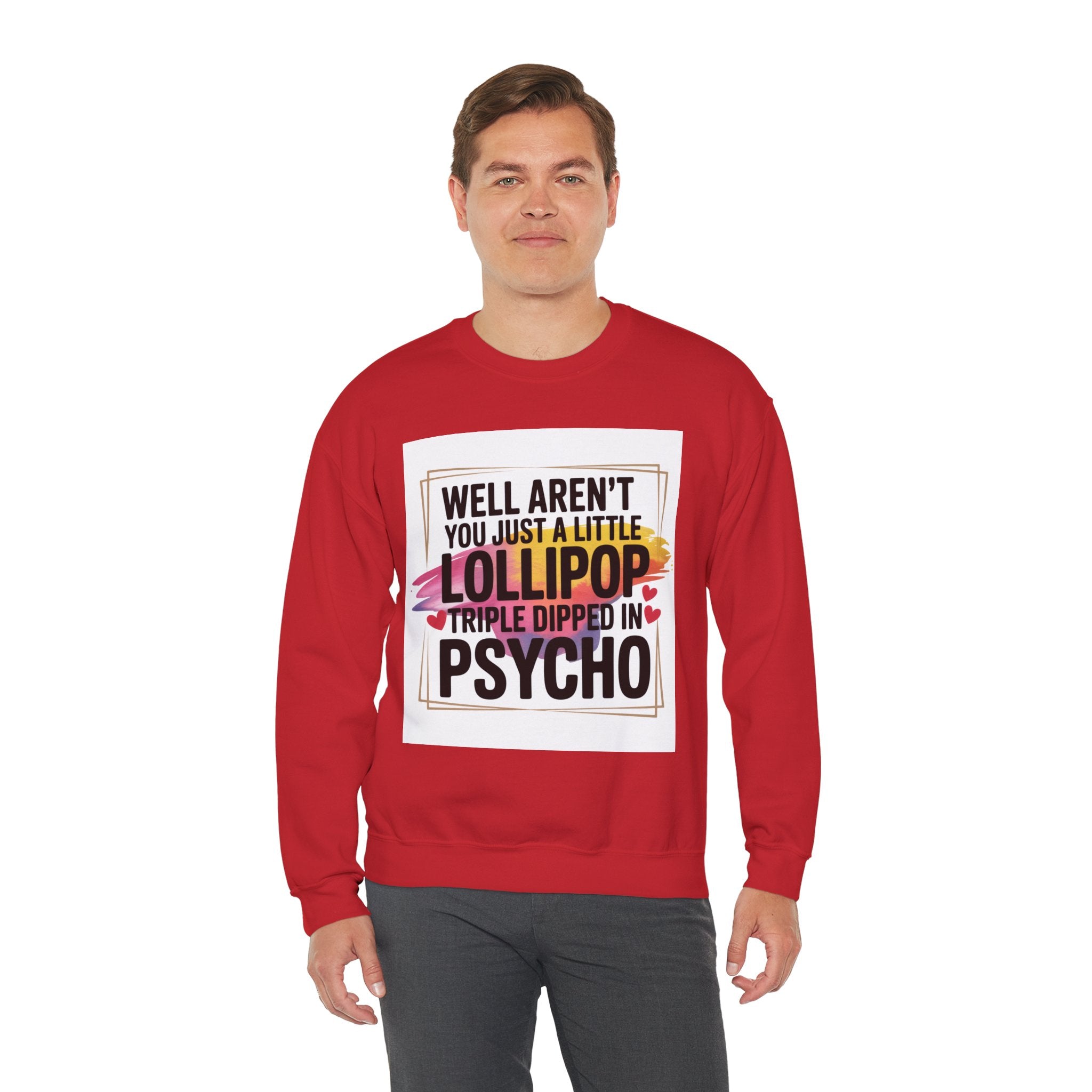Psycho Lollipop Sweatshirt | Fun Casual Crewneck, Gift for Friends, Humor Apparel, Everyday Wear, Unique Fashion