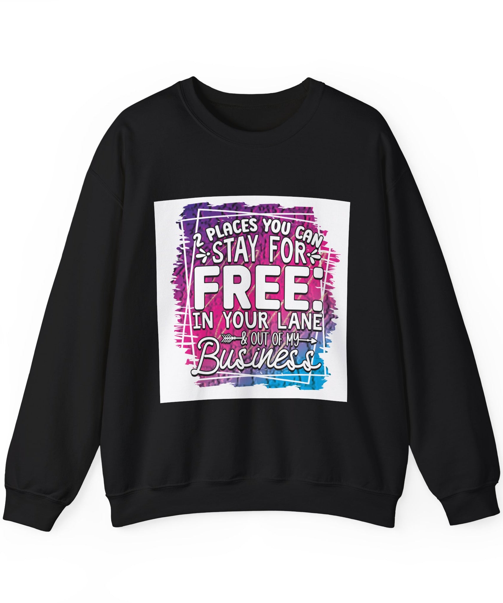 Funny & Sassy Quote Expressive Crewneck Sweatshirt - Gallory Hive