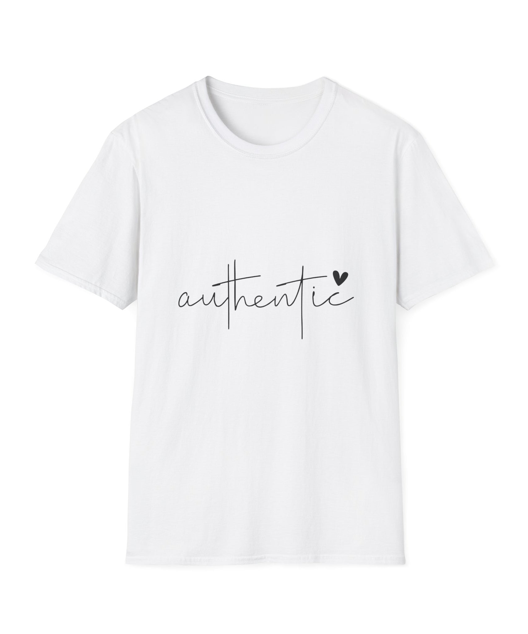 Unisex T-Shirt – "Authentic" Quote Tee - Positive Affirmation Shirt for Friends, Inspirational Tee - Gallory Hive