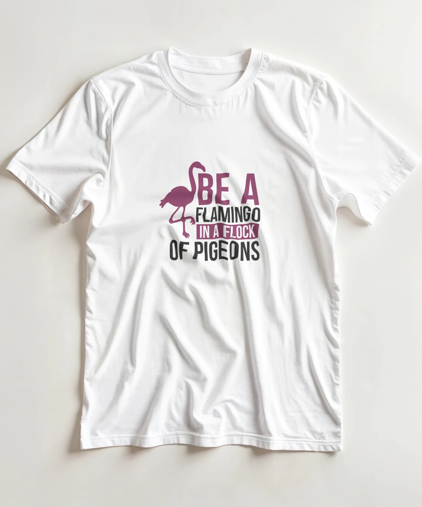 Motivational Flamingo Unisex T-Shirt | Gallory Hive