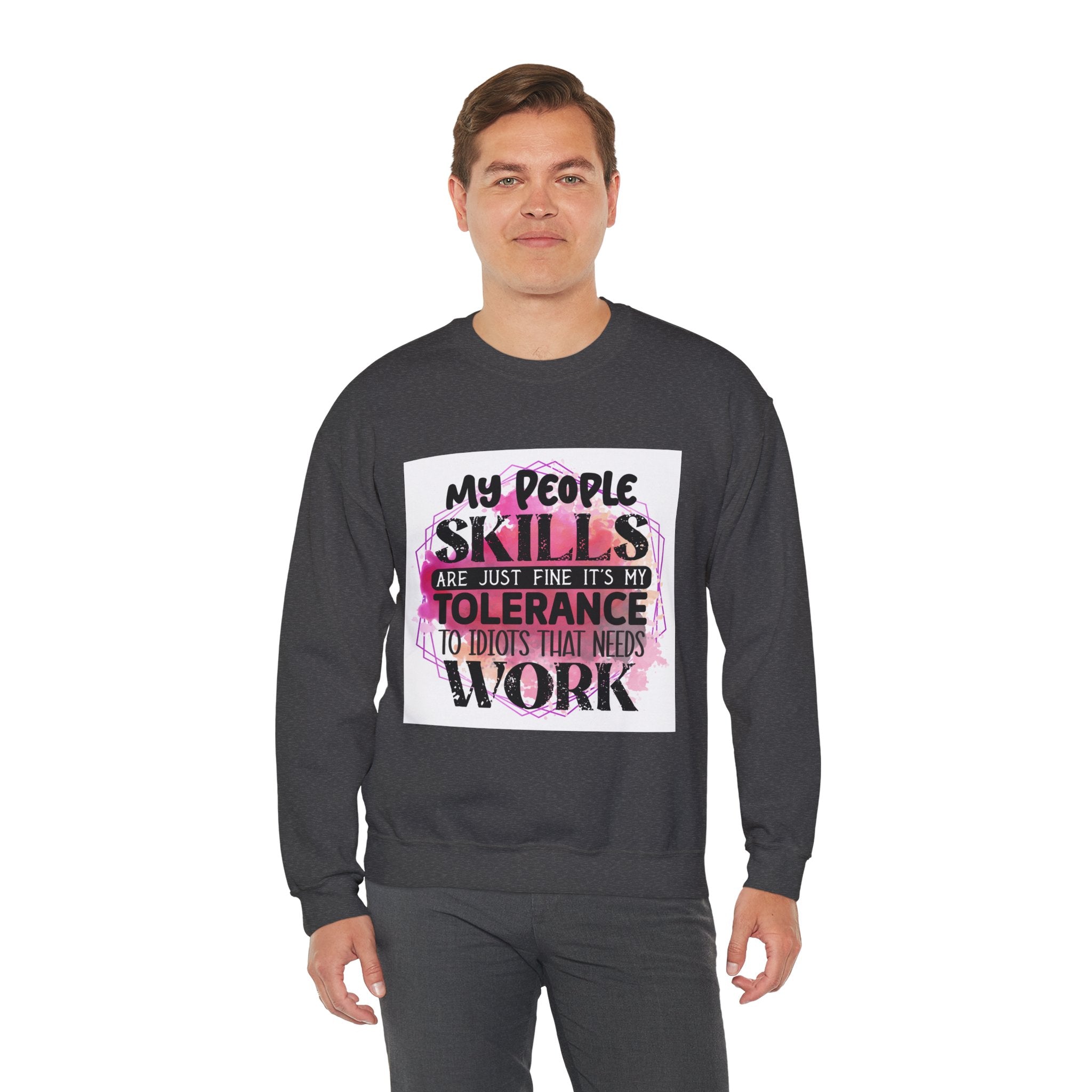 My people skills are just fine Quote Unisex Sweatshirt - Casual Humor Apparel, Gift for Friends, Family - Gallory Hive