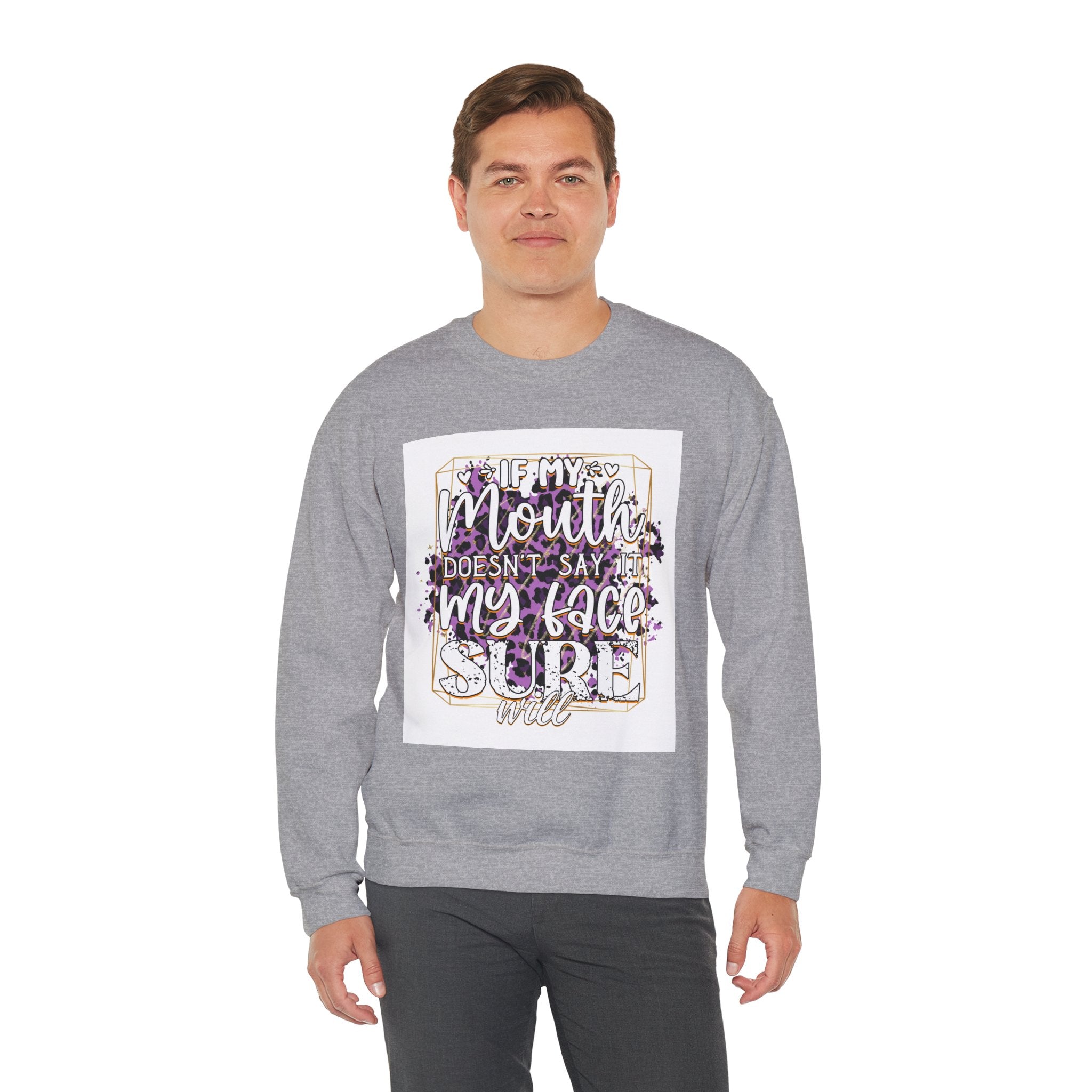 Expressive Crewneck Sweatshirt - Casual Humor Apparel, Gift for Friends, Family