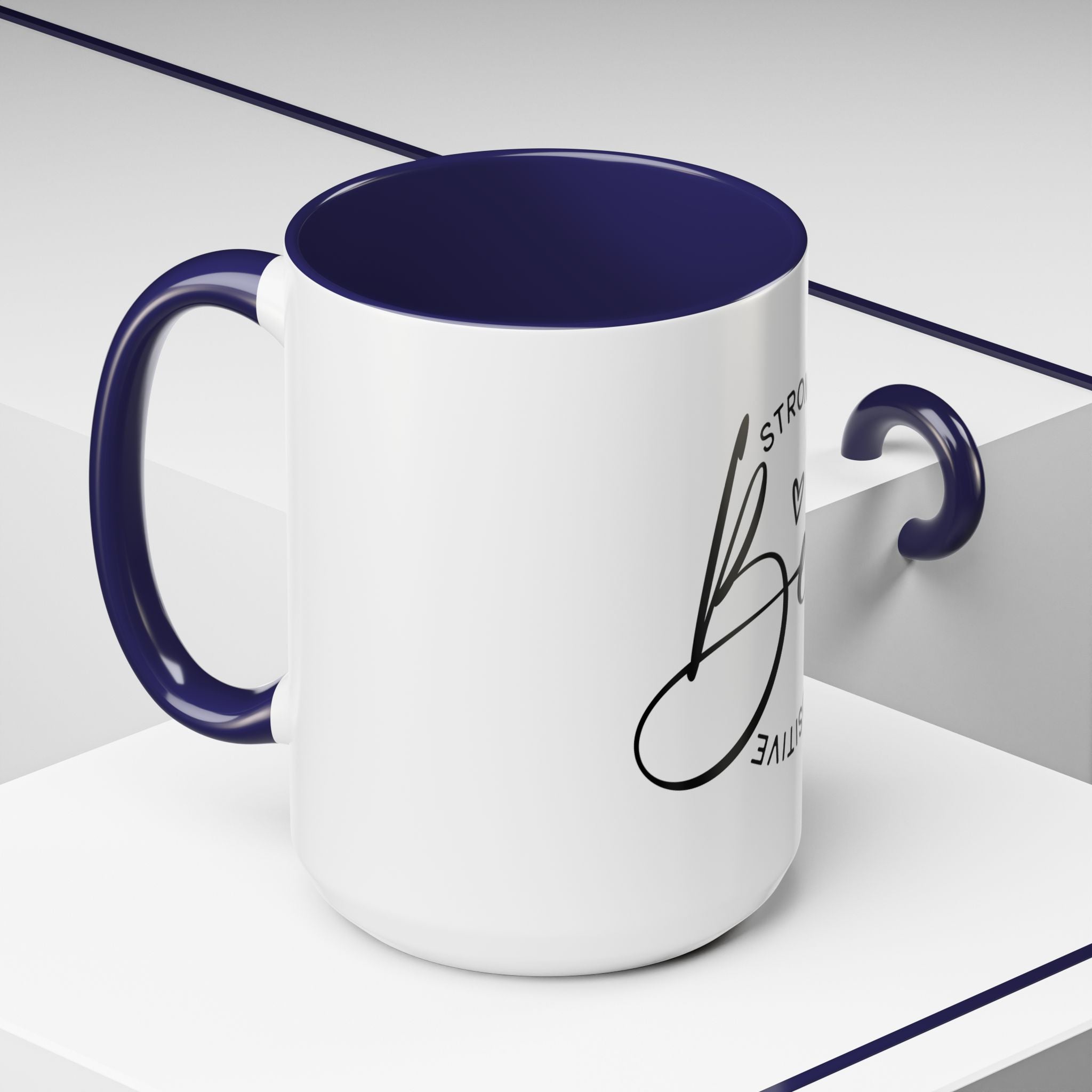 Inspirational Coffee Mug | Be Strong, Confident, Positive | Gift for Women, Motivational Drinkware, Self-Care, Encouragement