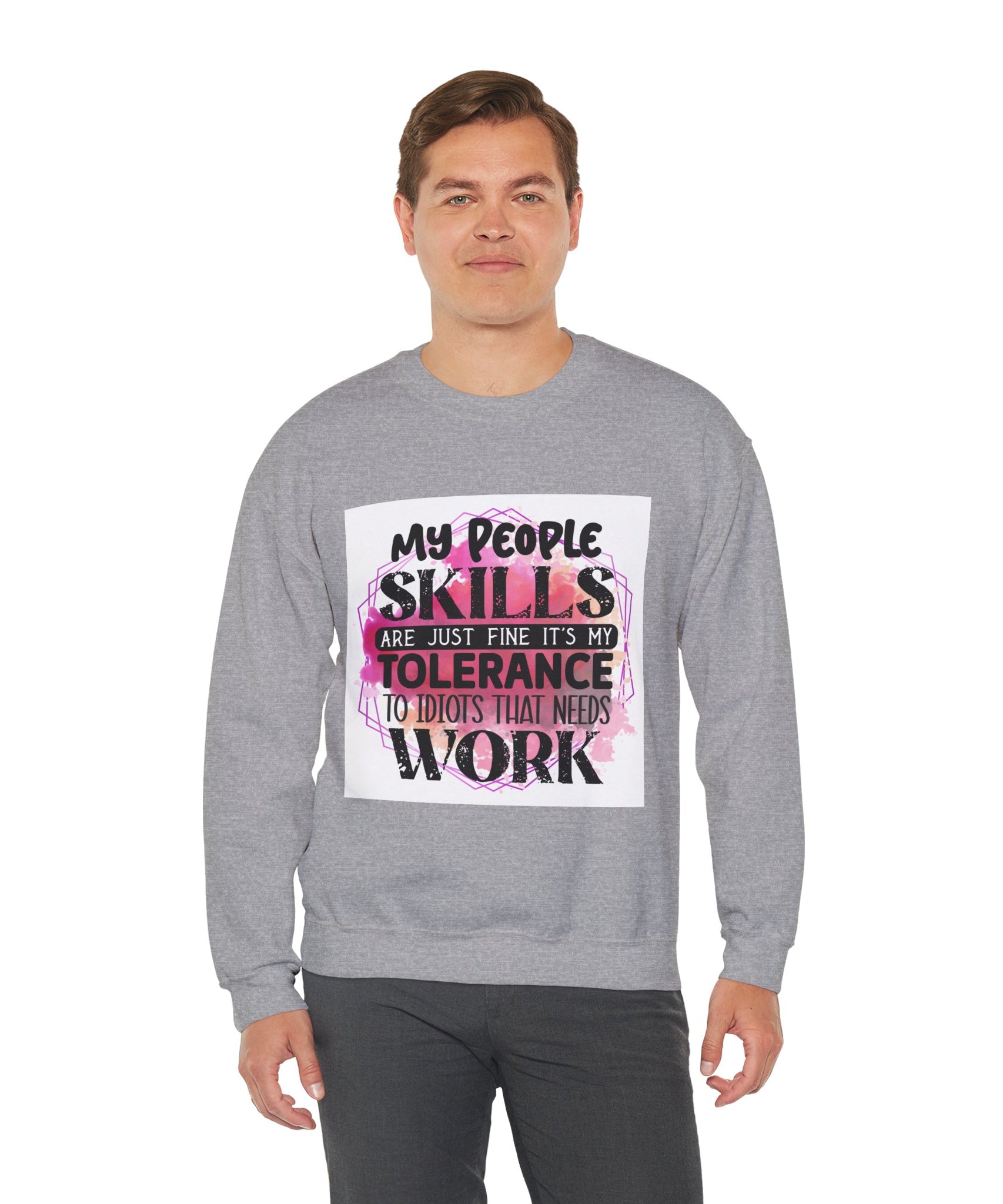 My people skills are just fine Quote Unisex Sweatshirt - Casual Humor Apparel, Gift for Friends, Family - Gallory Hive
