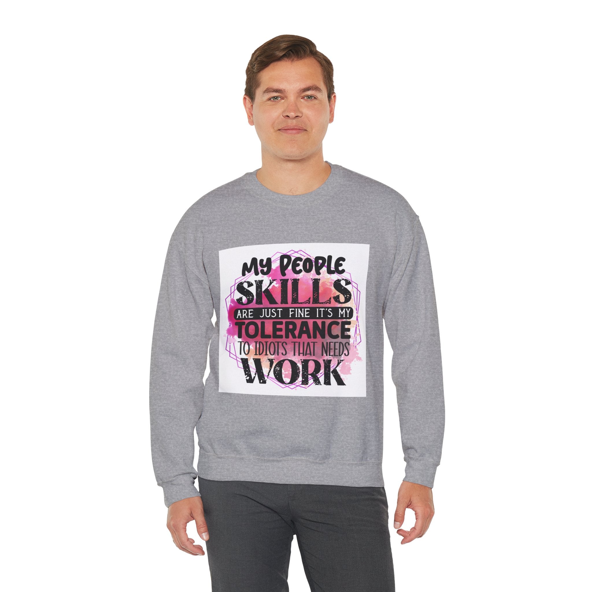 My people skills are just fine Quote Unisex Sweatshirt - Casual Humor Apparel, Gift for Friends, Family - Gallory Hive