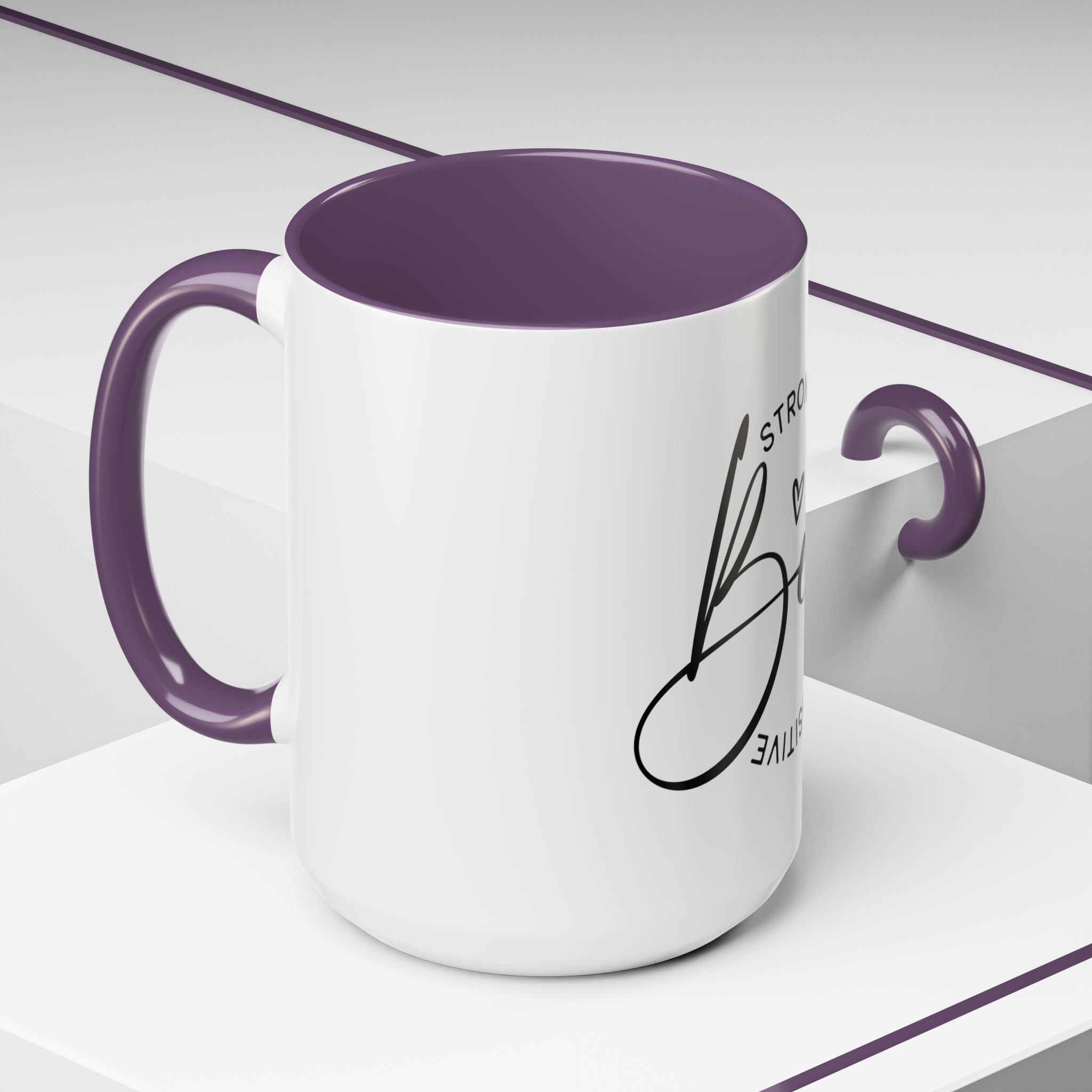 Inspirational Coffee Mug | Be Strong, Confident, Positive | Gift for Women, Motivational Drinkware, Self-Care, Encouragement