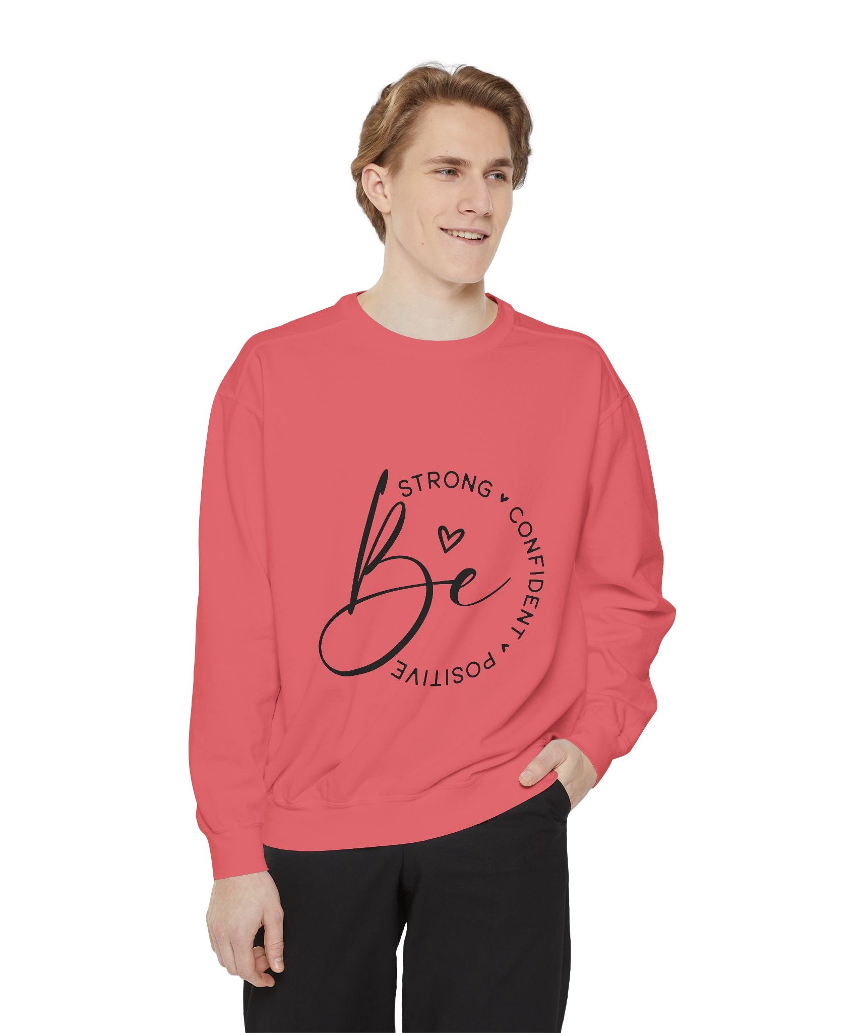 Unisex Inspirational Sweatshirt – Be Strong
