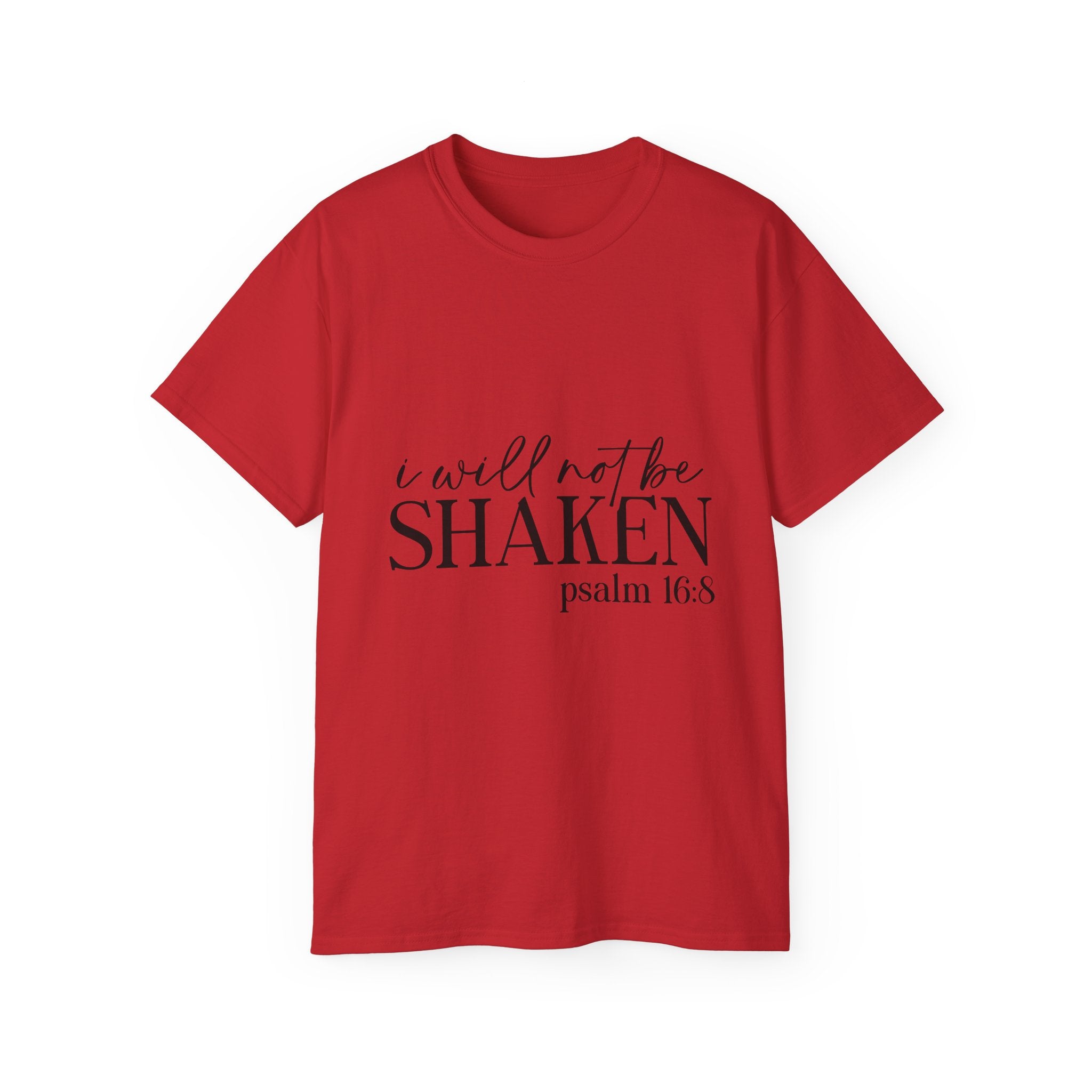Unisex I will not be shaken Tee - Inspirational Casual Wear, Christian T-Shirt, Motivational Gift, Faith-Based Apparel, Everyday Comfort