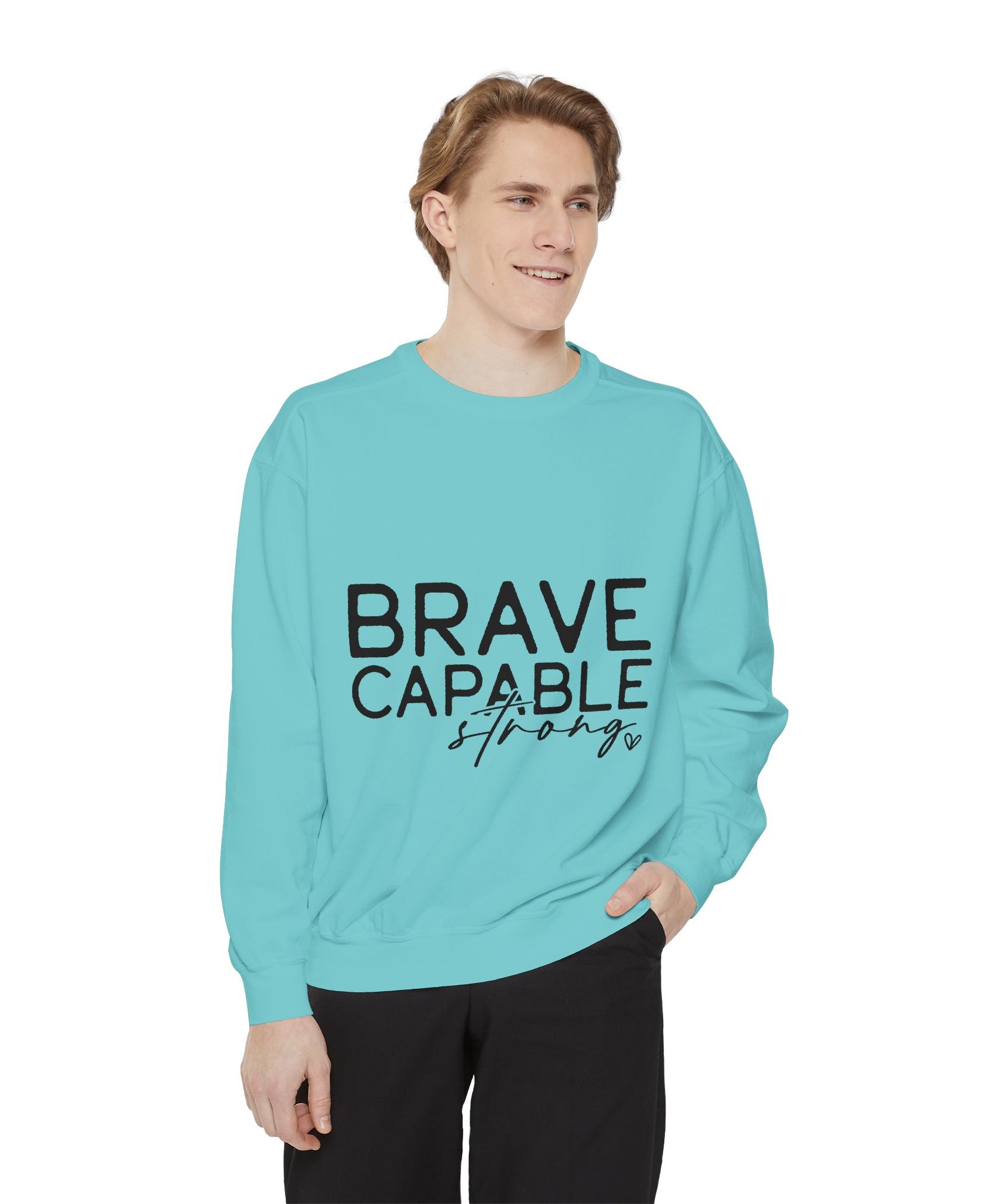Minimalist Brave Capable Strong Crewneck Sweatshirt