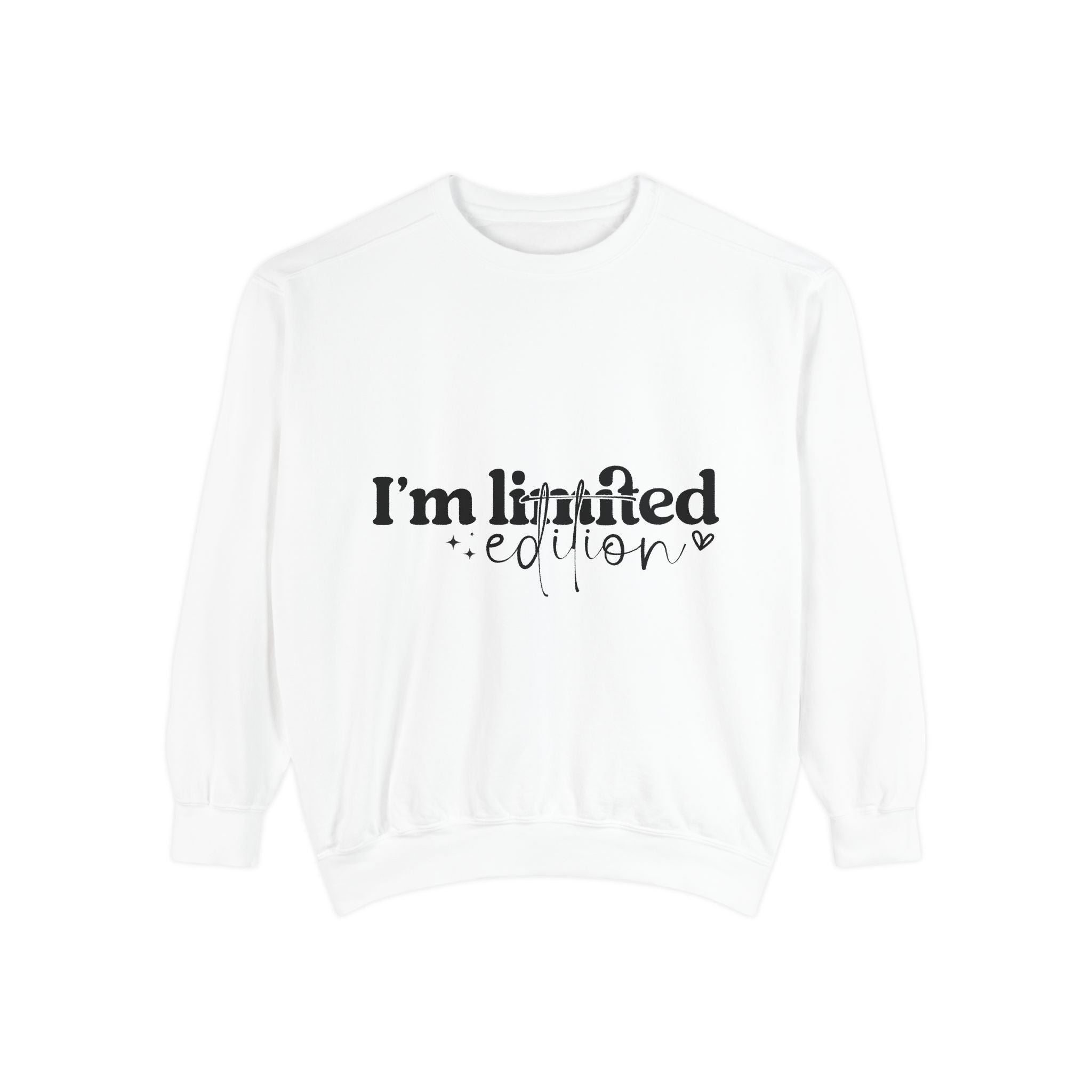 I'm Limited-Edition Unisex Sweatshirt