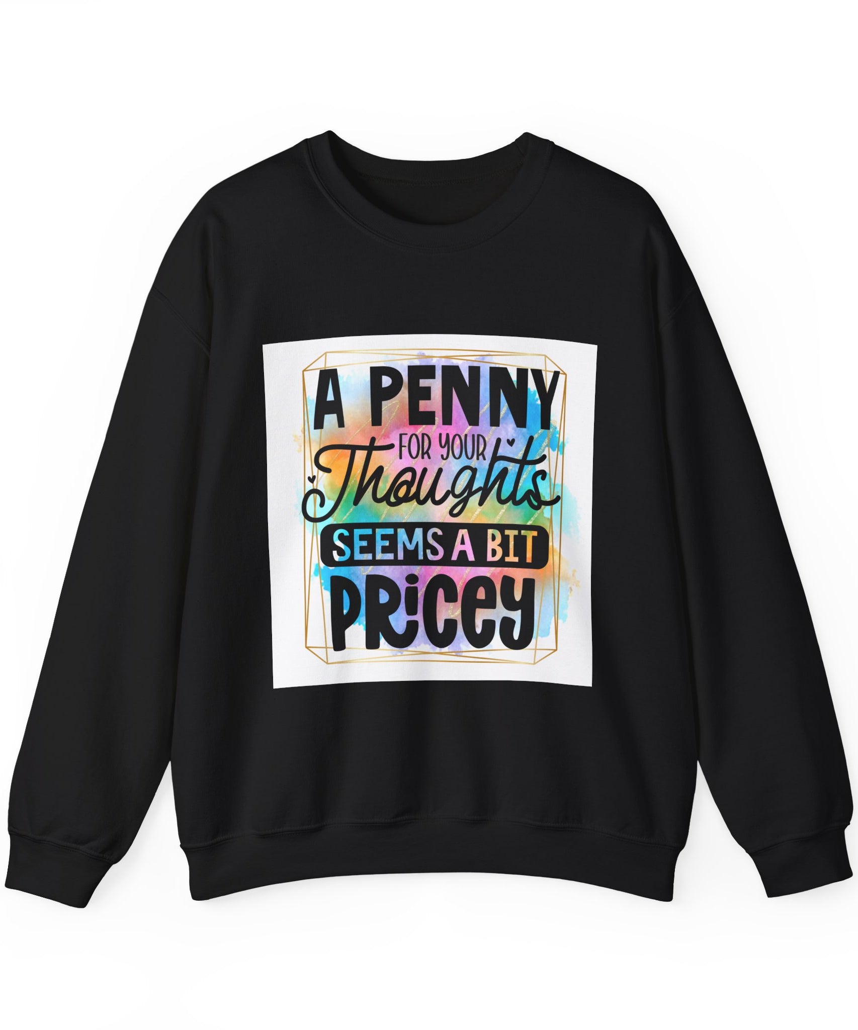 Casual Humor Sweatshirt – Funny Gift Idea | Gallory Hive