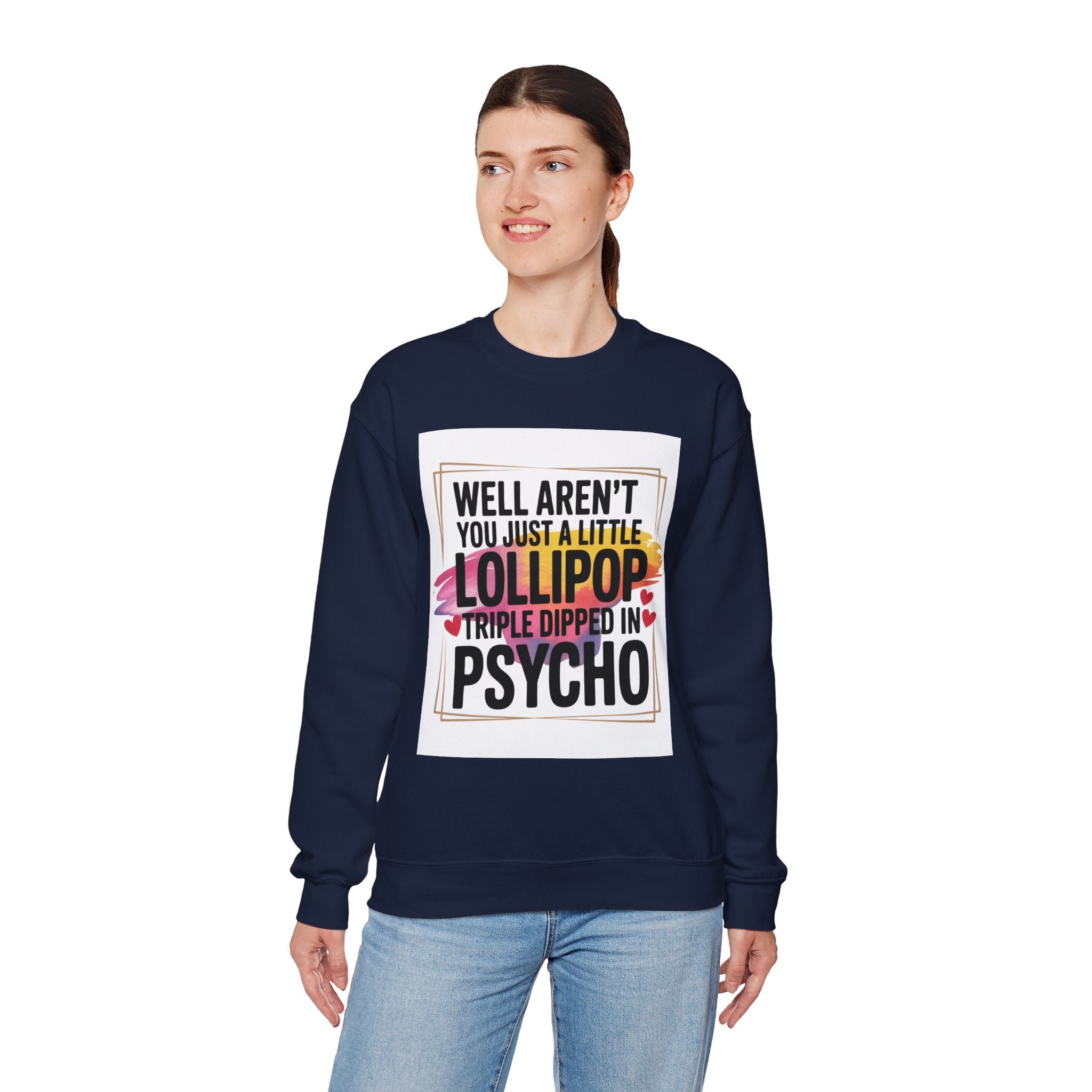 Psycho Lollipop Sweatshirt | Fun Casual Crewneck, Gift for Friends, Humor Apparel, Everyday Wear, Unique Fashion