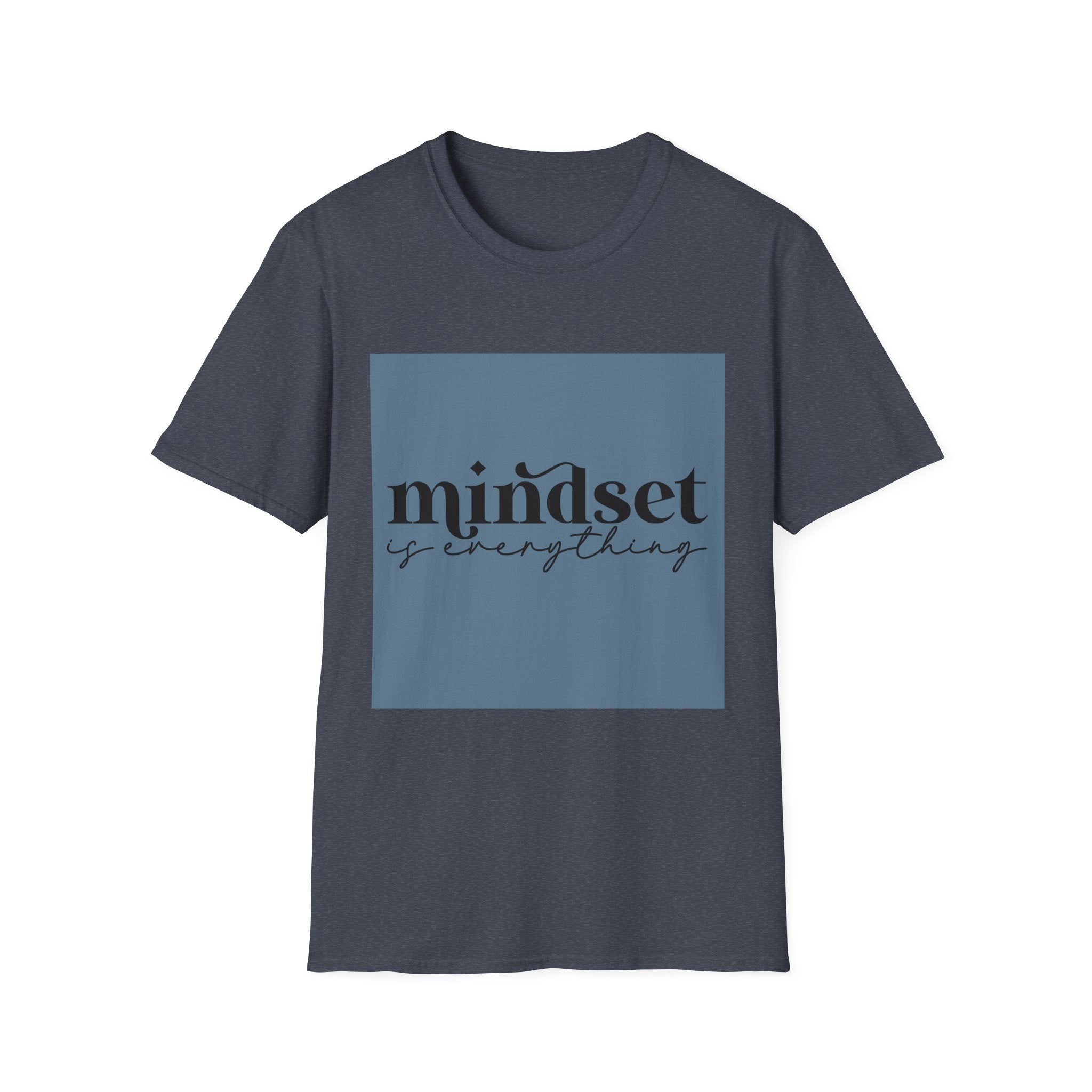 Unisex T-Shirt – "Mindset Is Everything" Motivational Quote Tee - Positive Affirmation Shirt for Friends, Inspirational Tee