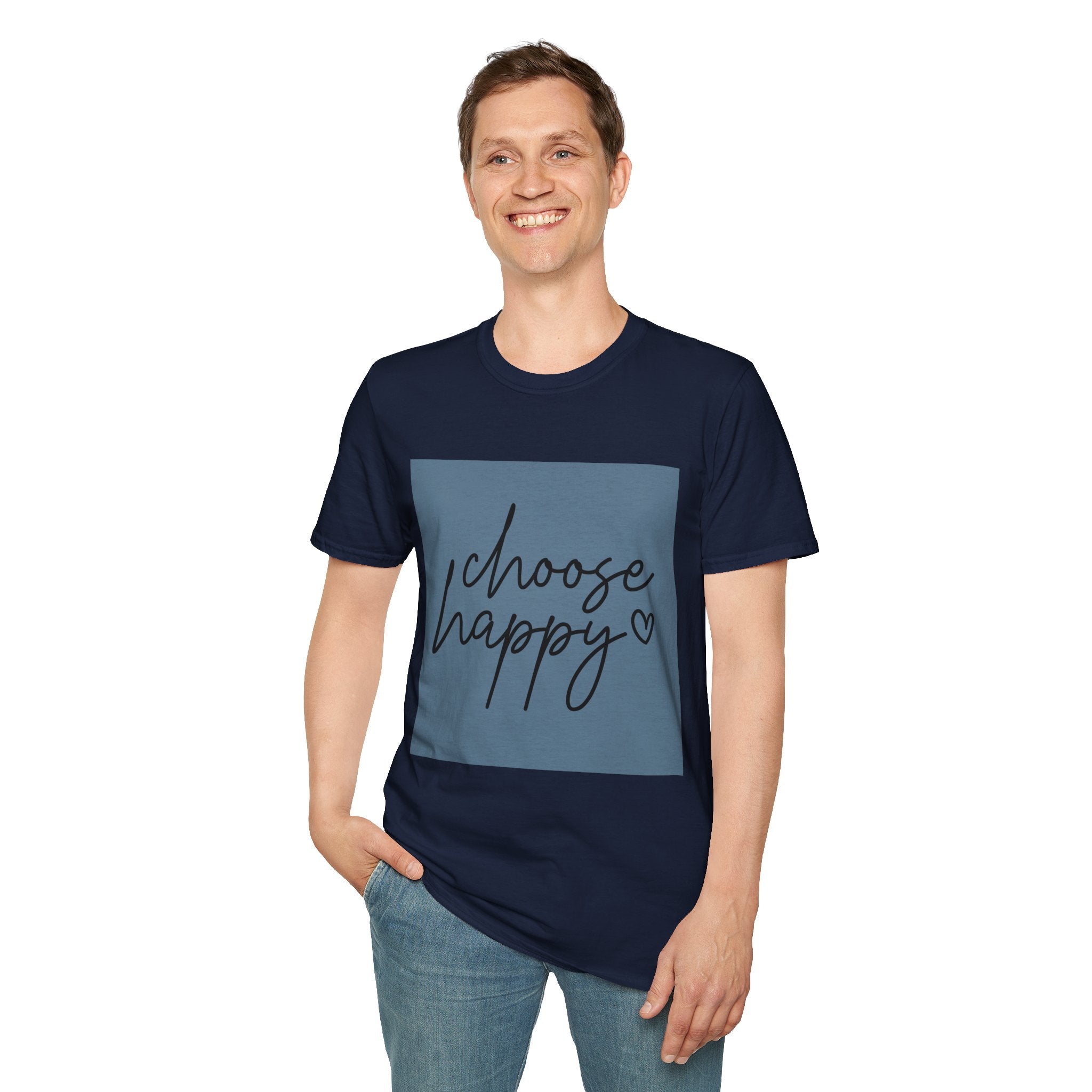 Unisex T-Shirt – "Choose Happy" Quote Tee - Positive Affirmation Shirt for Friends, Inspirational Tee
