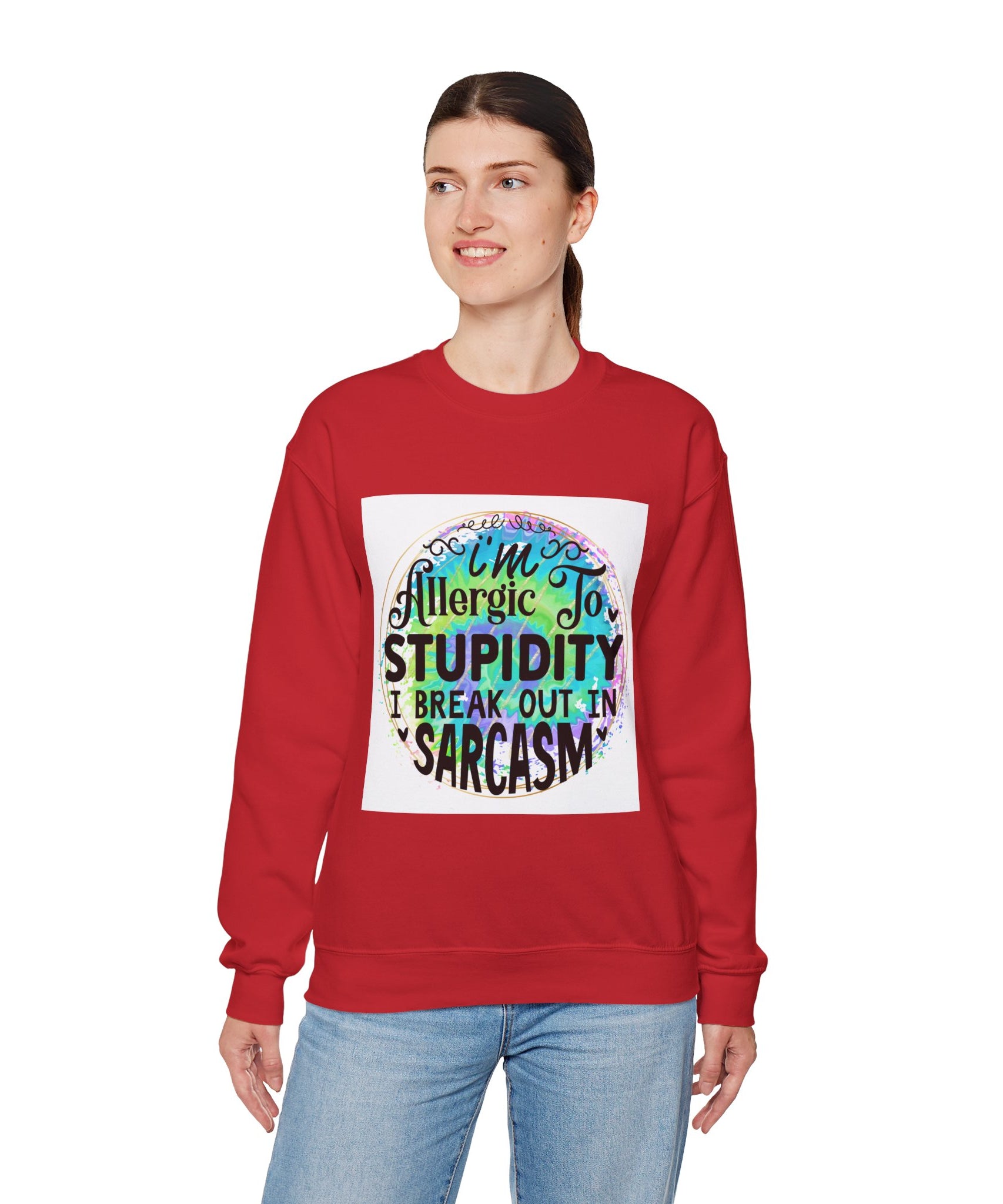 I'm allergic to stupidity Quote Unisex Sweatshirt - Casual Humor Apparel, Gift for Friends, Family - Gallory Hive
