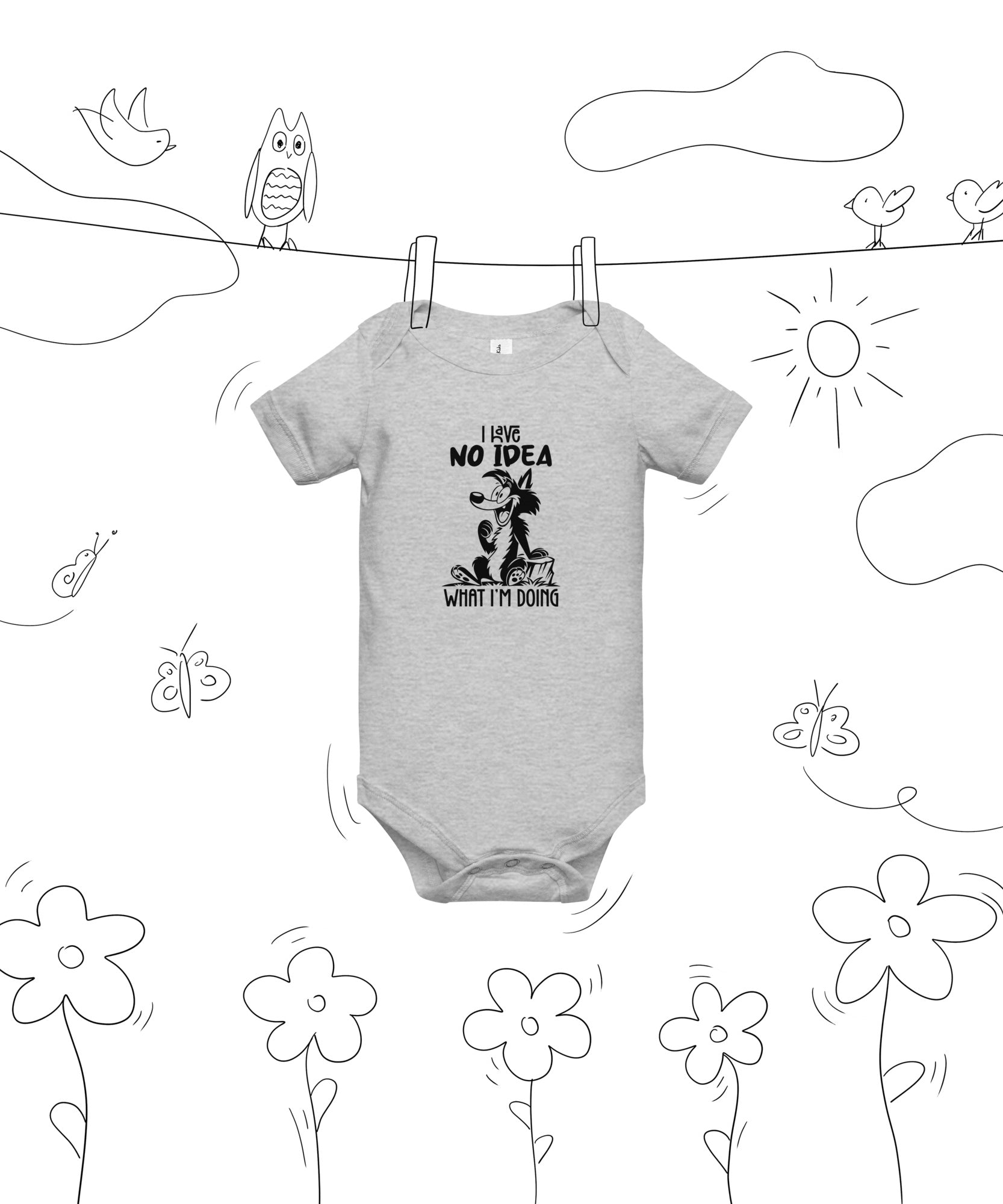 Baby One Piece – I Have No Idea Design | Gallory Hive