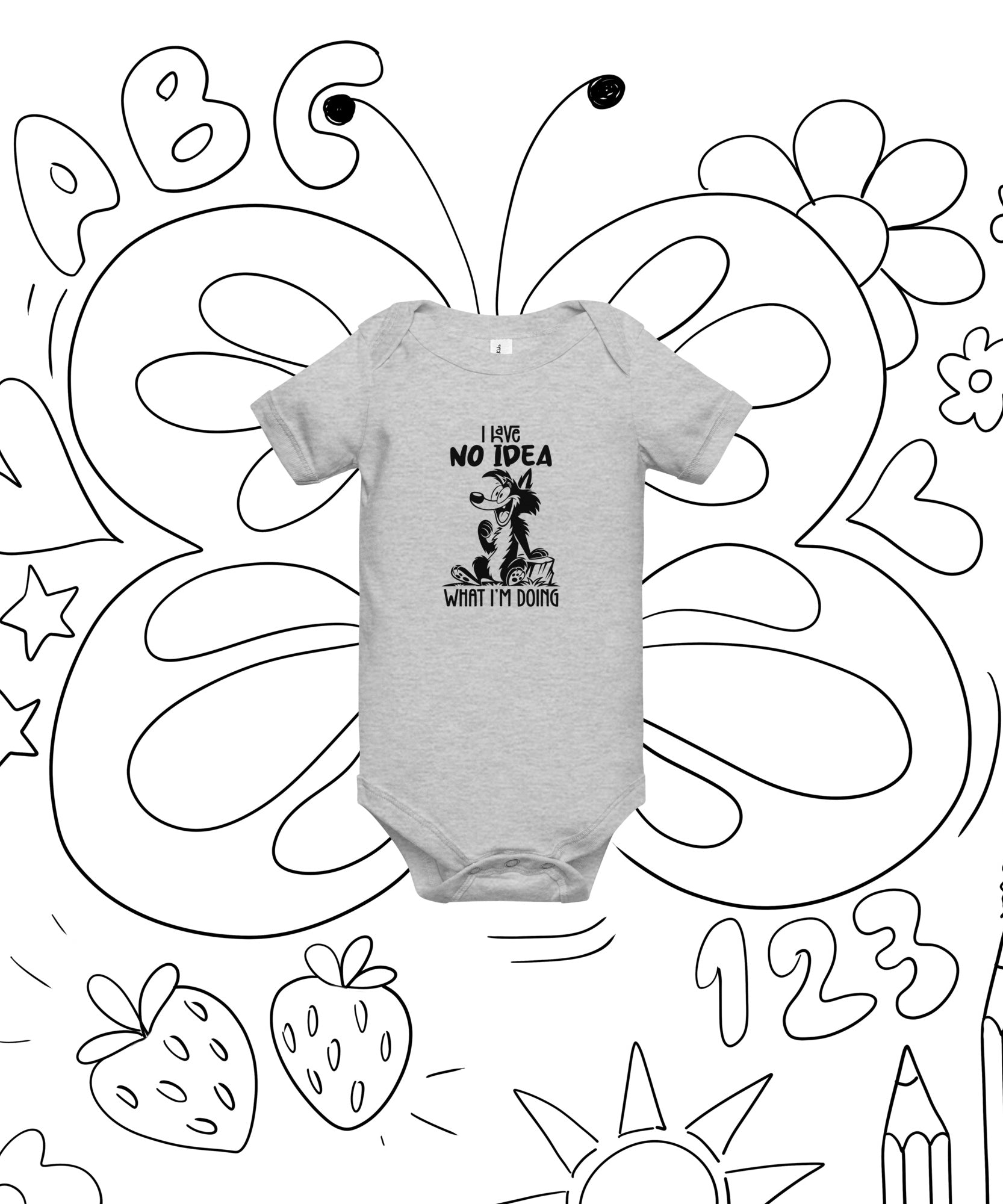 Baby One Piece – I Have No Idea Design | Gallory Hive