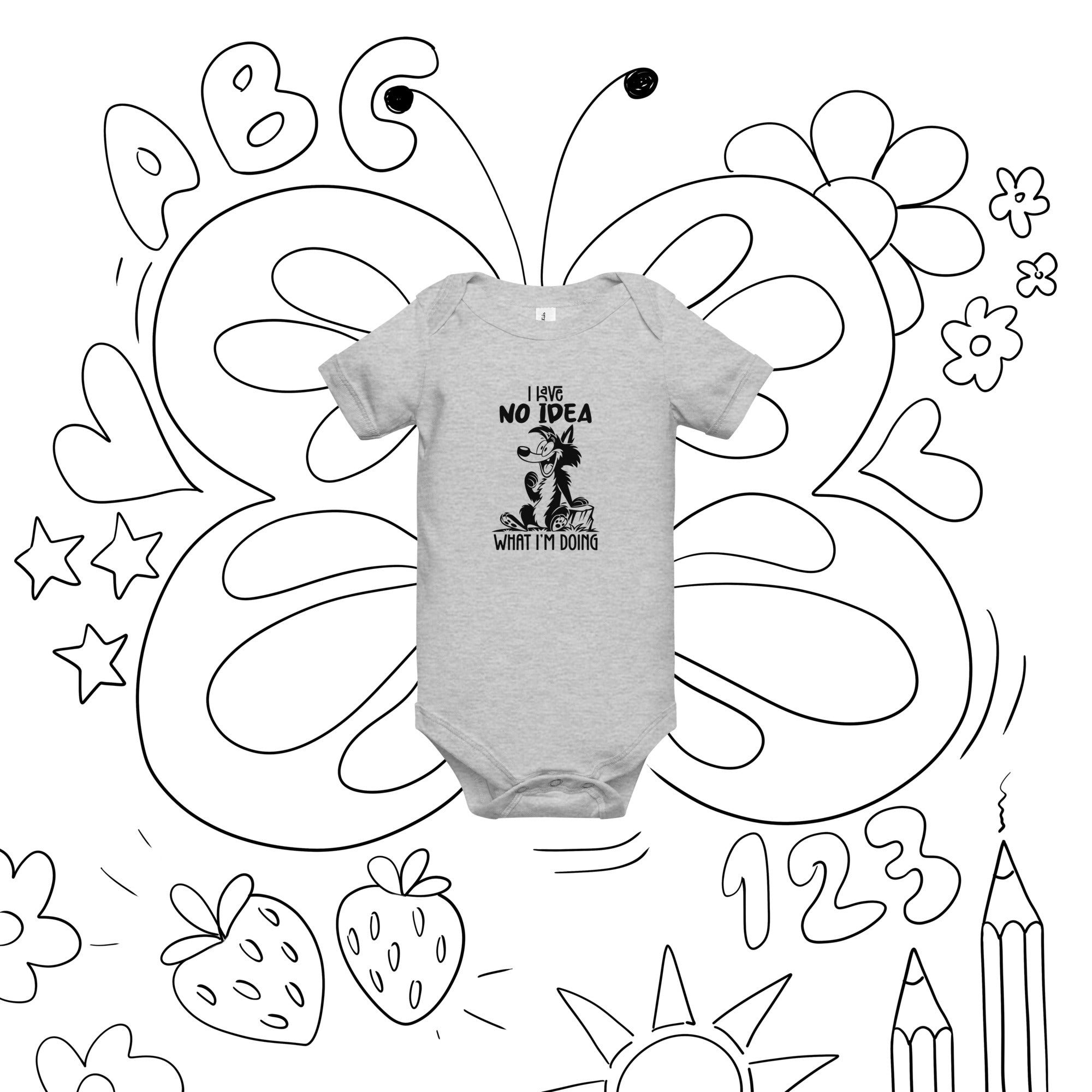 Baby One Piece – I Have No Idea Design | Gallory Hive