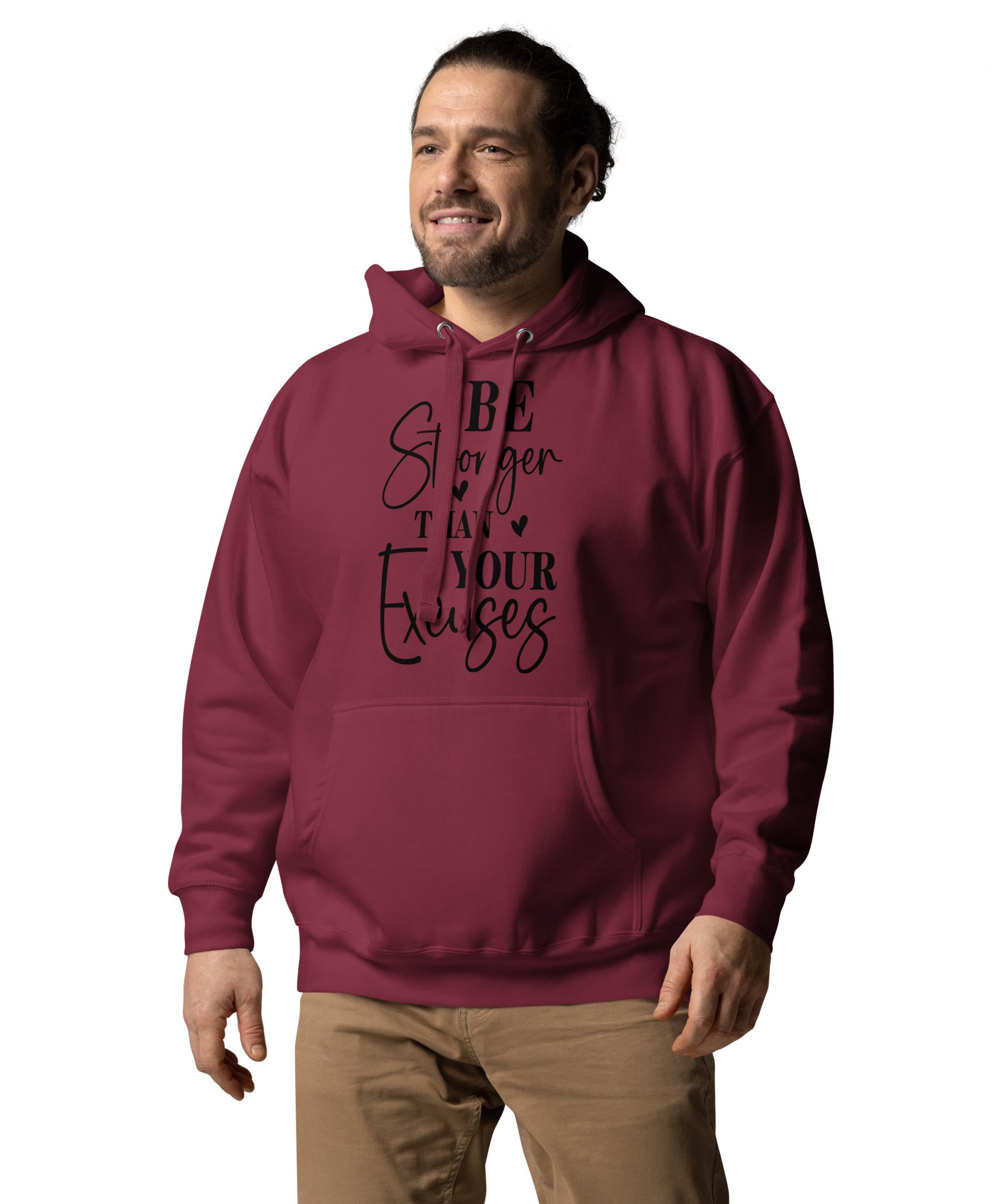 Be Stronger Than Your Excuses Unisex Hoodie | Gallory Hive
