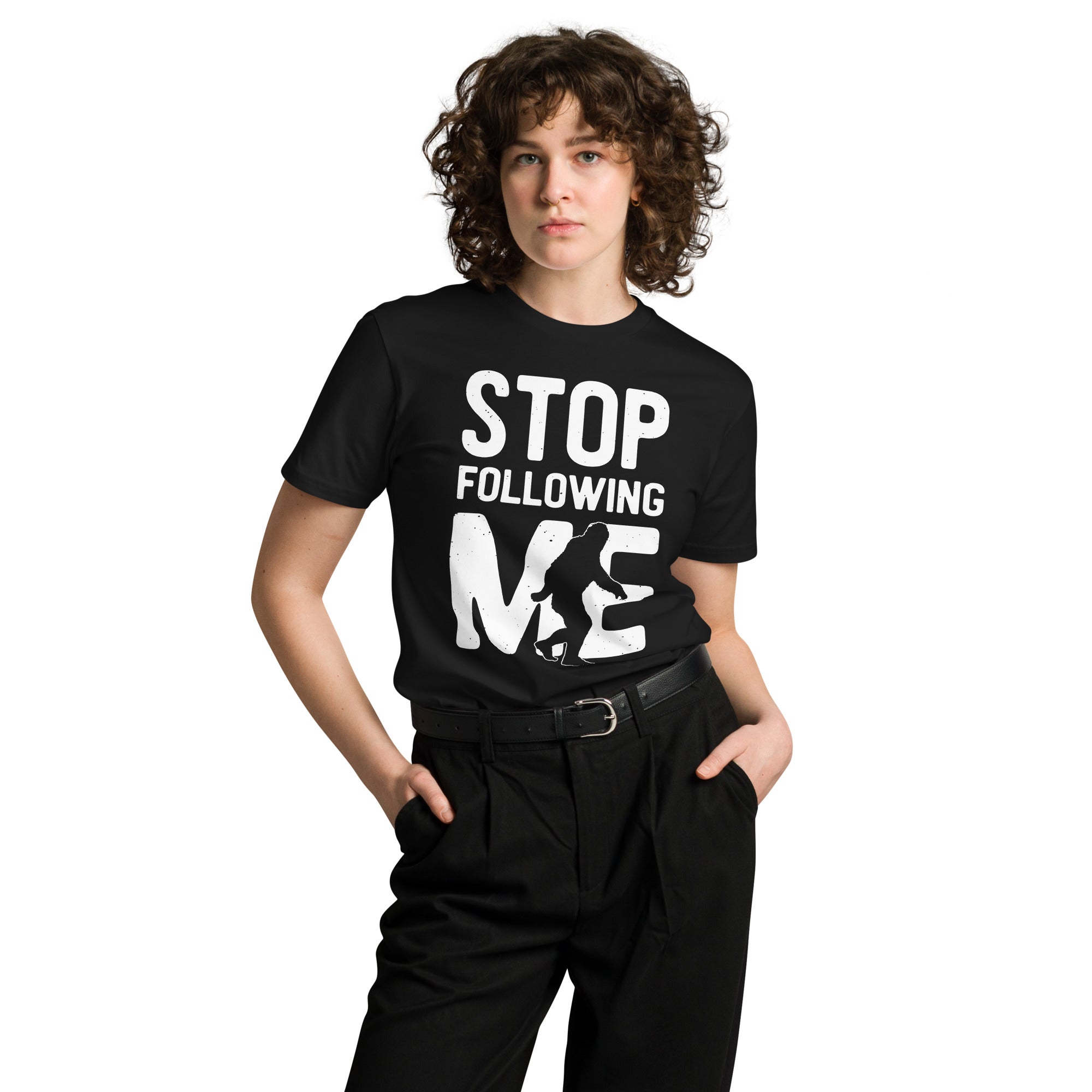 Stop Following Me Bigfoot Unisex Premium T-Shirt | Gallory Hive