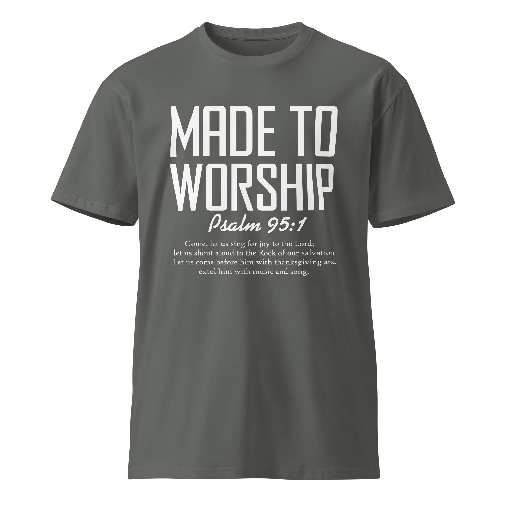 Made to Worship Inspirational Premium Cotton T-Shirt | Gallory Hive