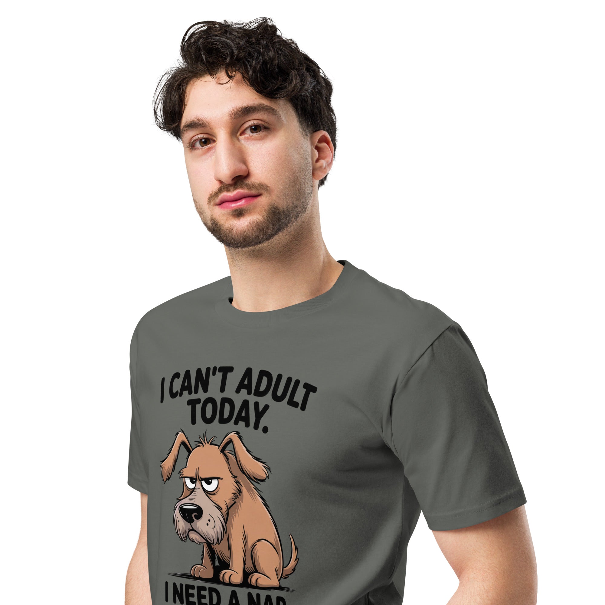 I Can't Adult Today Funny Dog Unisex Premium T-Shirt | Gallory Hive