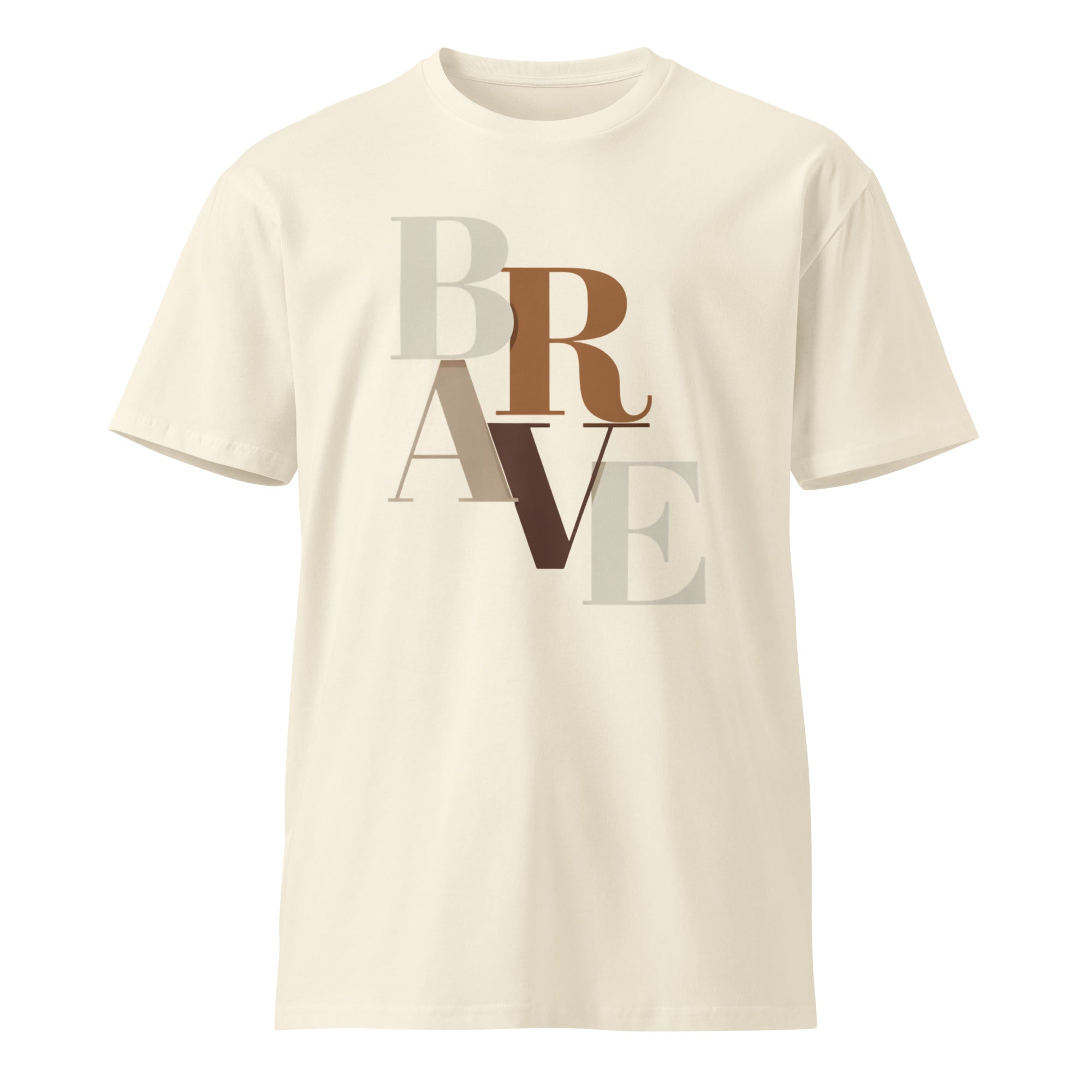 BRAVE Minimalist Neutral Typography Premium T-Shirt | Gallory Hive