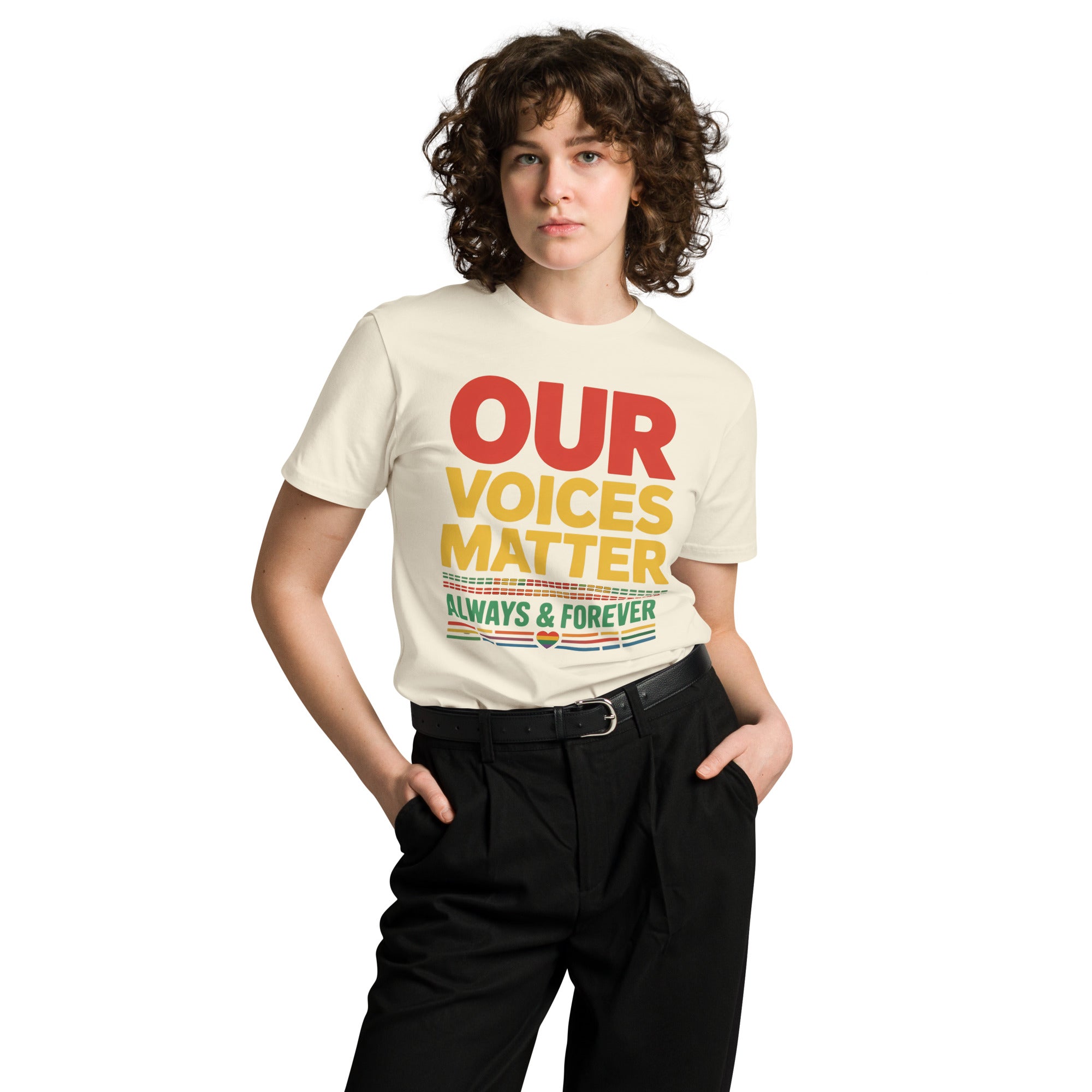 Our Voices Matter Always & Forever Pride Unisex Premium T-shirt | Gallory Hive
