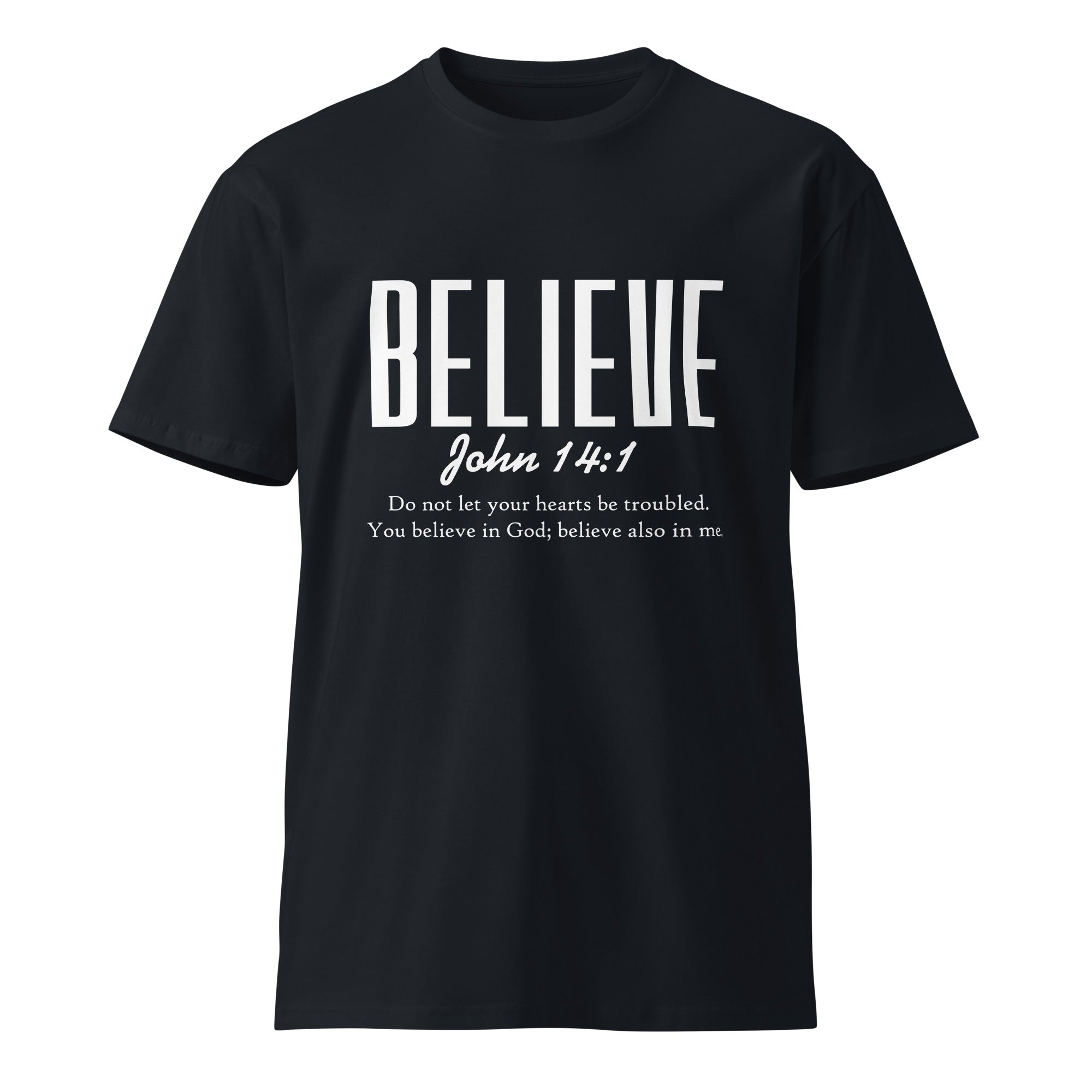 Believe Inspirational Unisex Premium Cotton T-Shirt | Gallory Hive
