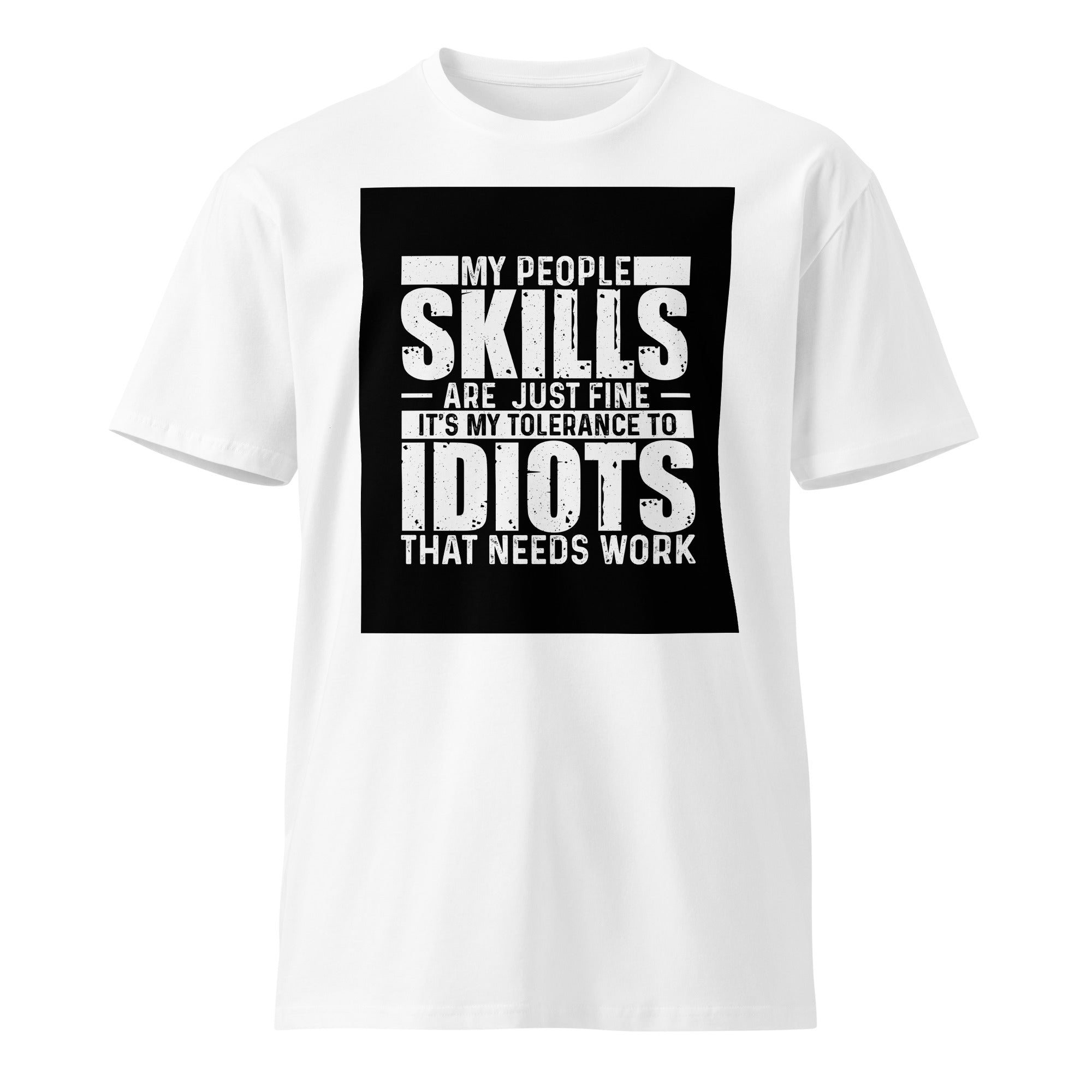 Sarcastic People Skills Unisex Graphic T-Shirt | Gallory Hive
