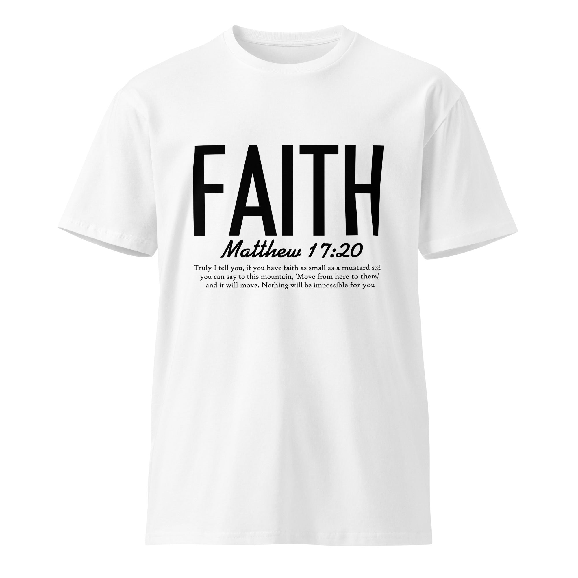 Faith Inspirational Premium Unisex Cotton T-Shirt | Gallory Hive
