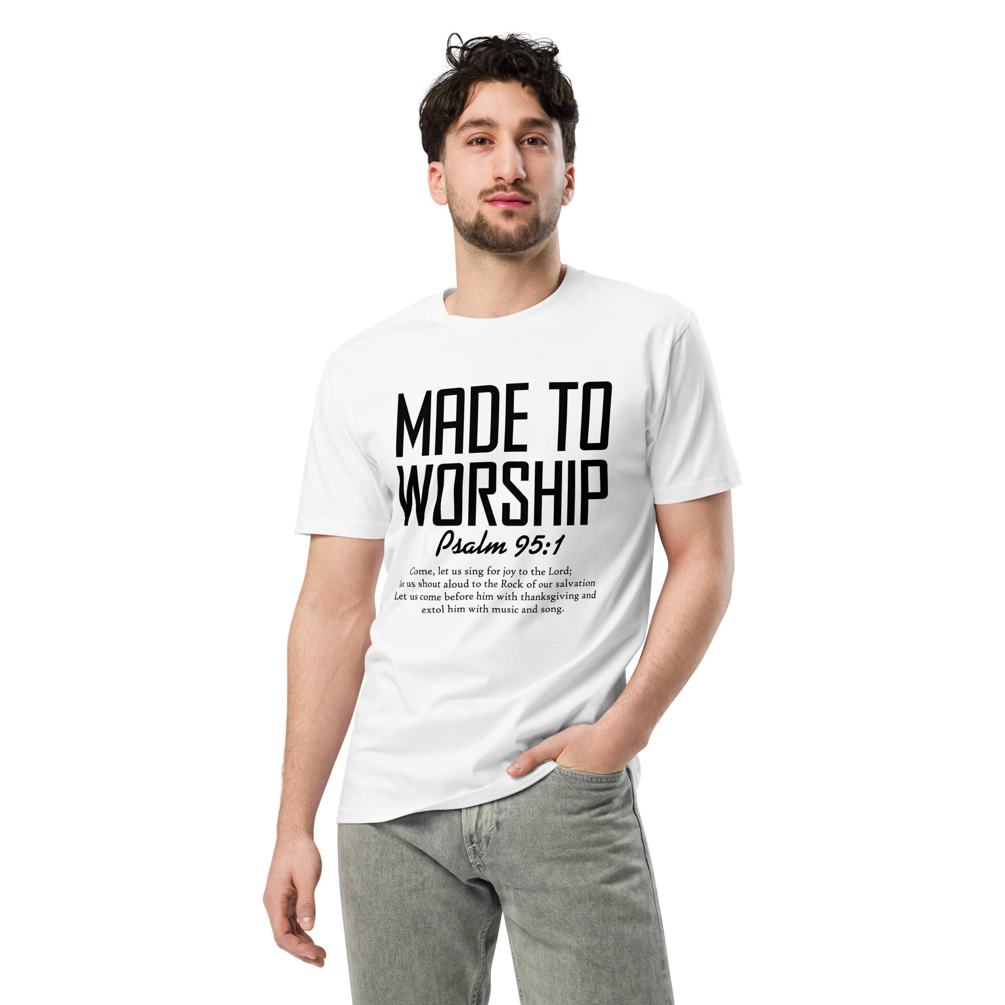 Made to Worship Inspirational Premium Cotton T-Shirt | Gallory Hive