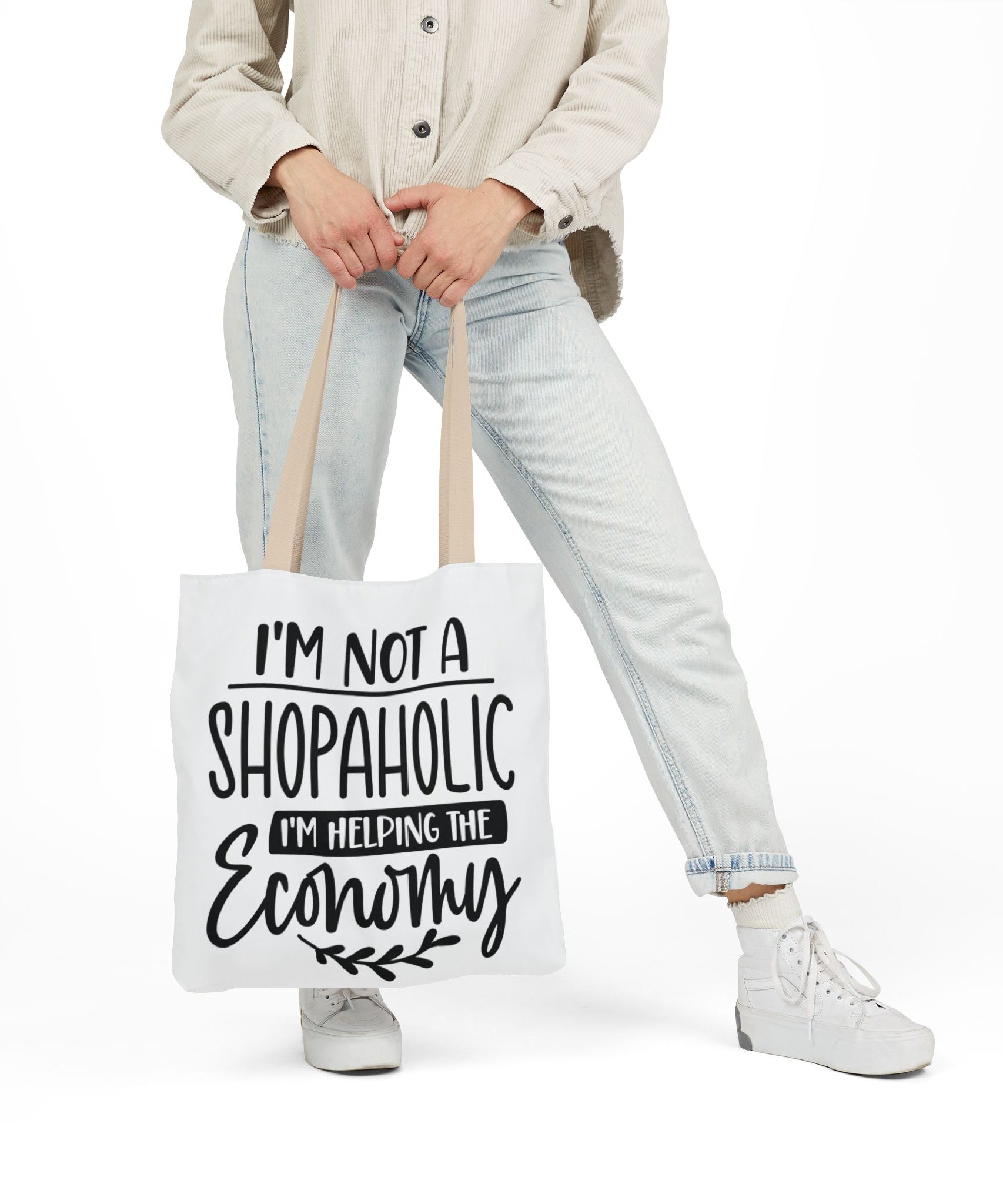 Tote Bag - 'I'm Not a Shopaholic, I'm Helping the Economy' - Trendy Eco-Friendly Shopping Essential