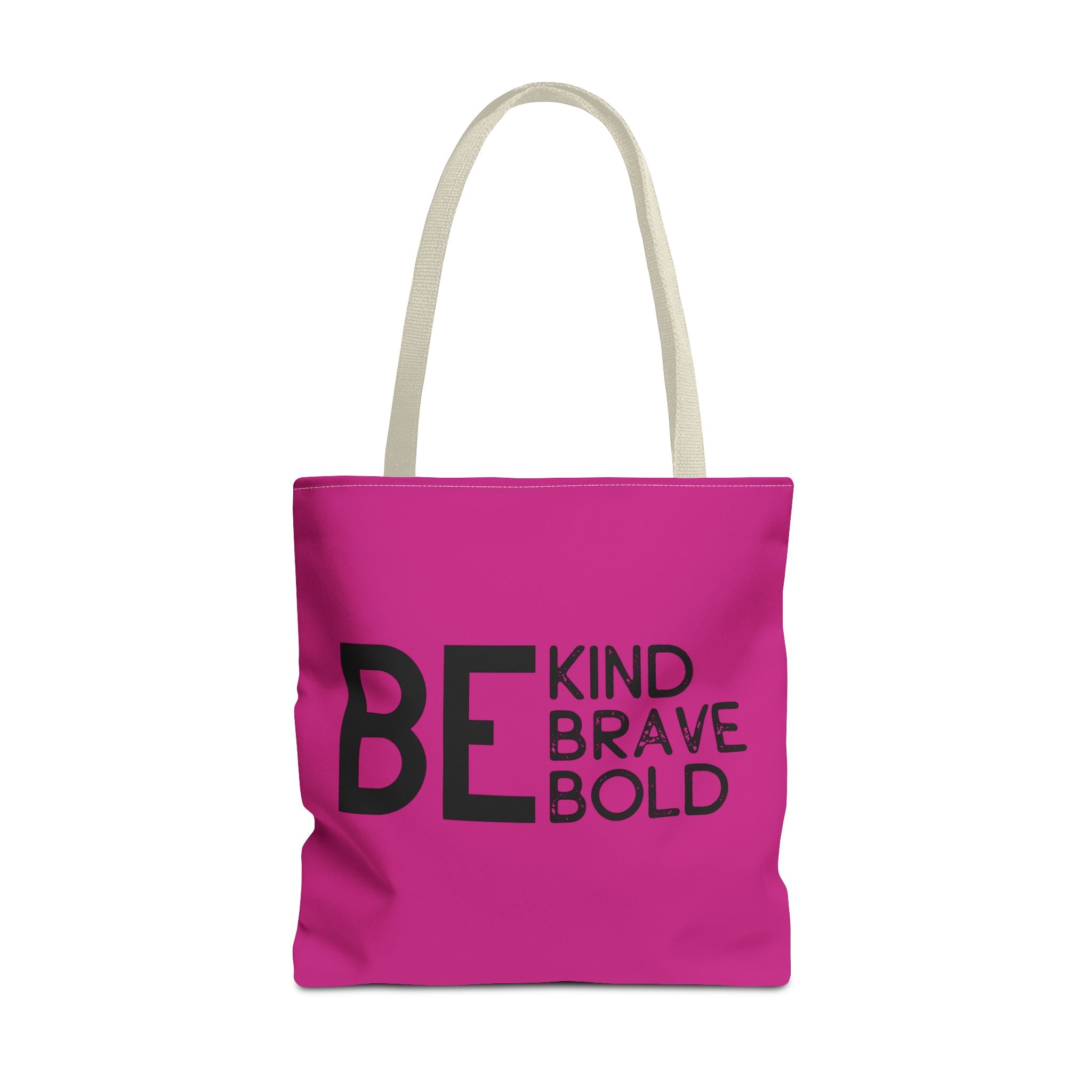 Inspirational Tote Bag - Be Kind Brave Bold - Eco-Friendly Carryall - Dark Pink