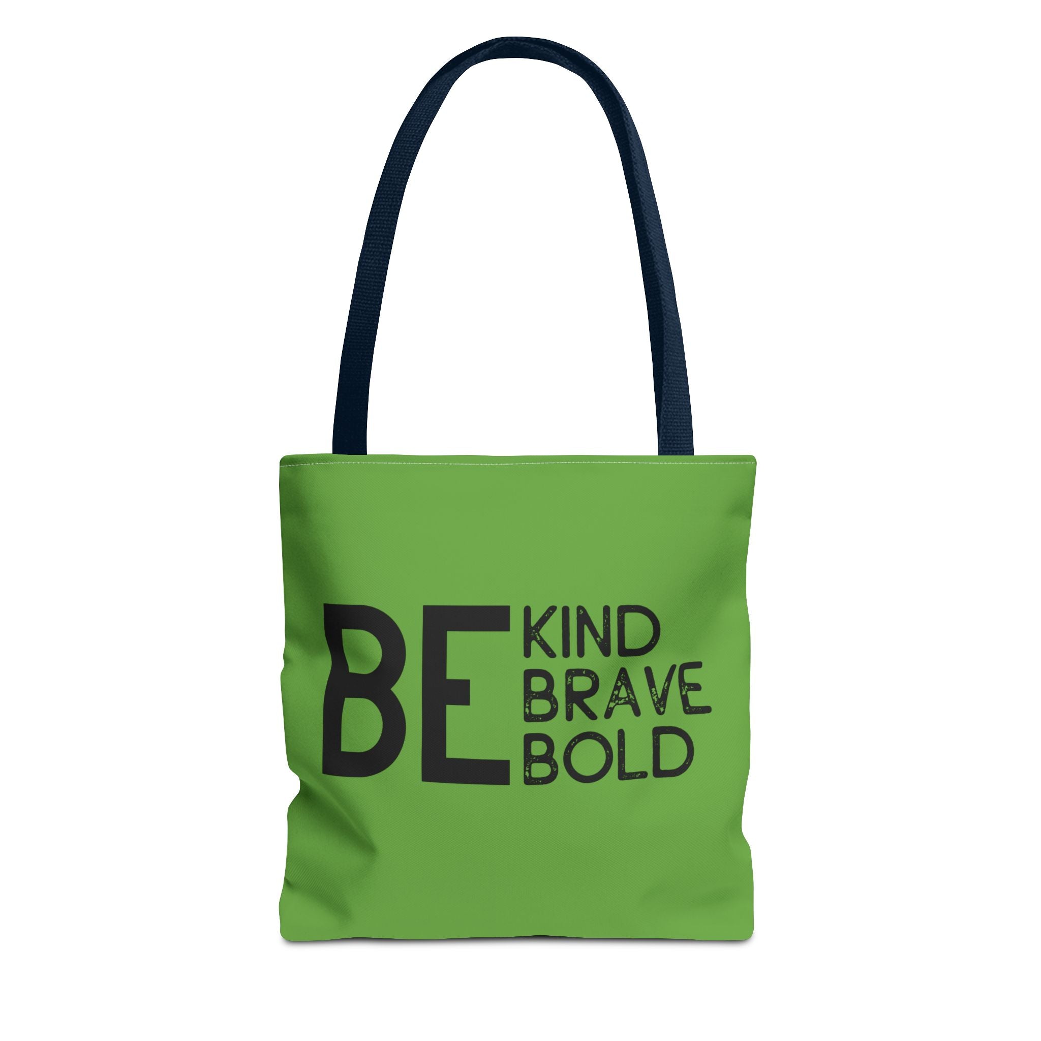 Inspirational Tote Bag - Be Kind Brave Bold - Eco-Friendly Carryall - Green