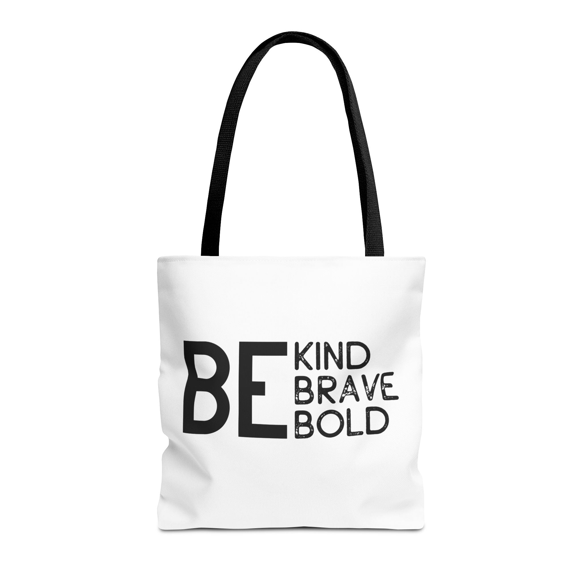 Inspirational Tote Bag - Be Kind Brave Bold - Eco-Friendly Carryall
