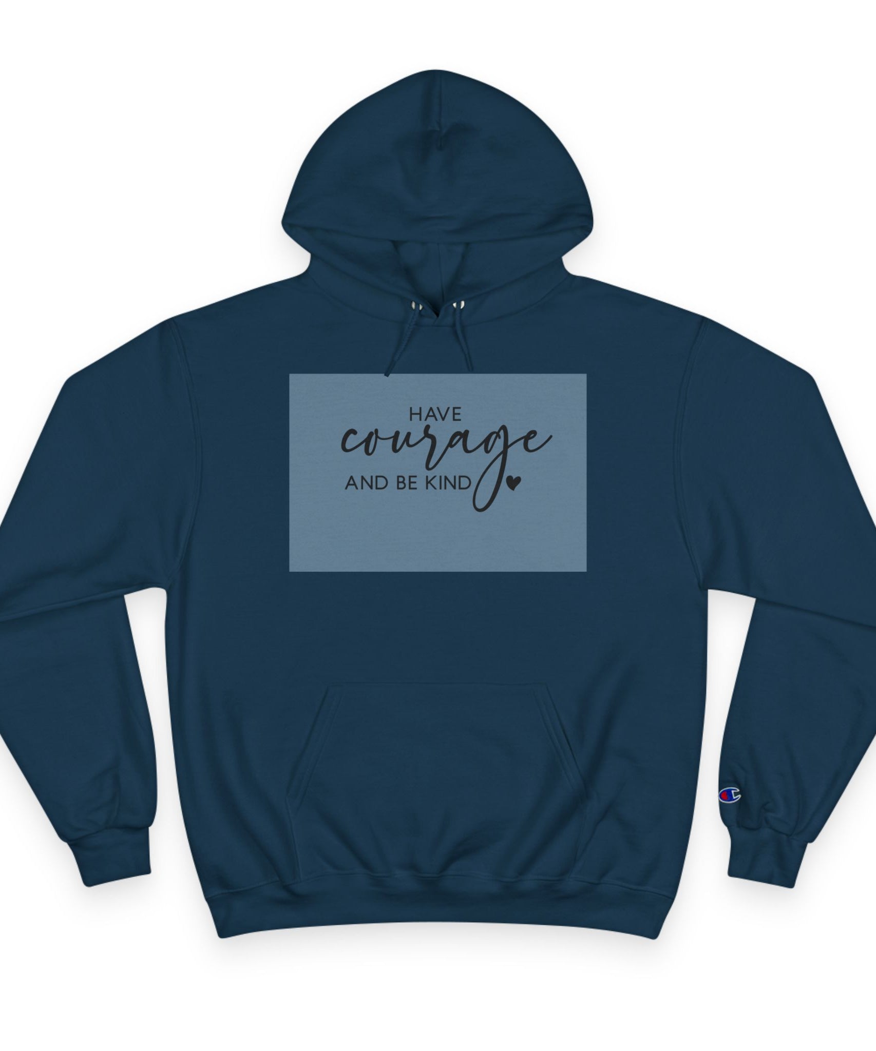 Unisex Hoodie – Have Courage and Be Kind Minimalist Print