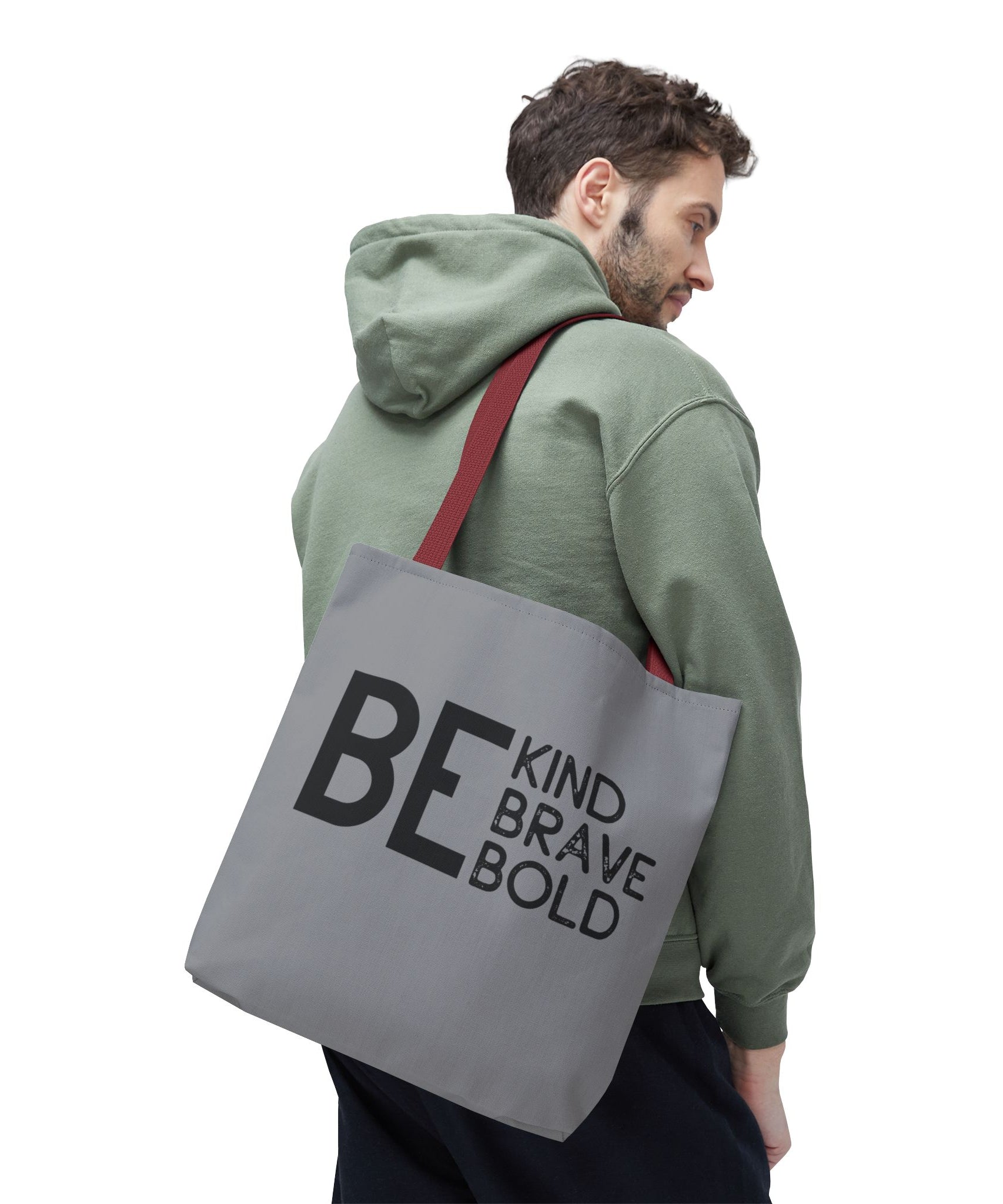 Inspirational Tote Bag - Be Kind Brave Bold - Eco-Friendly Carryall - Grey