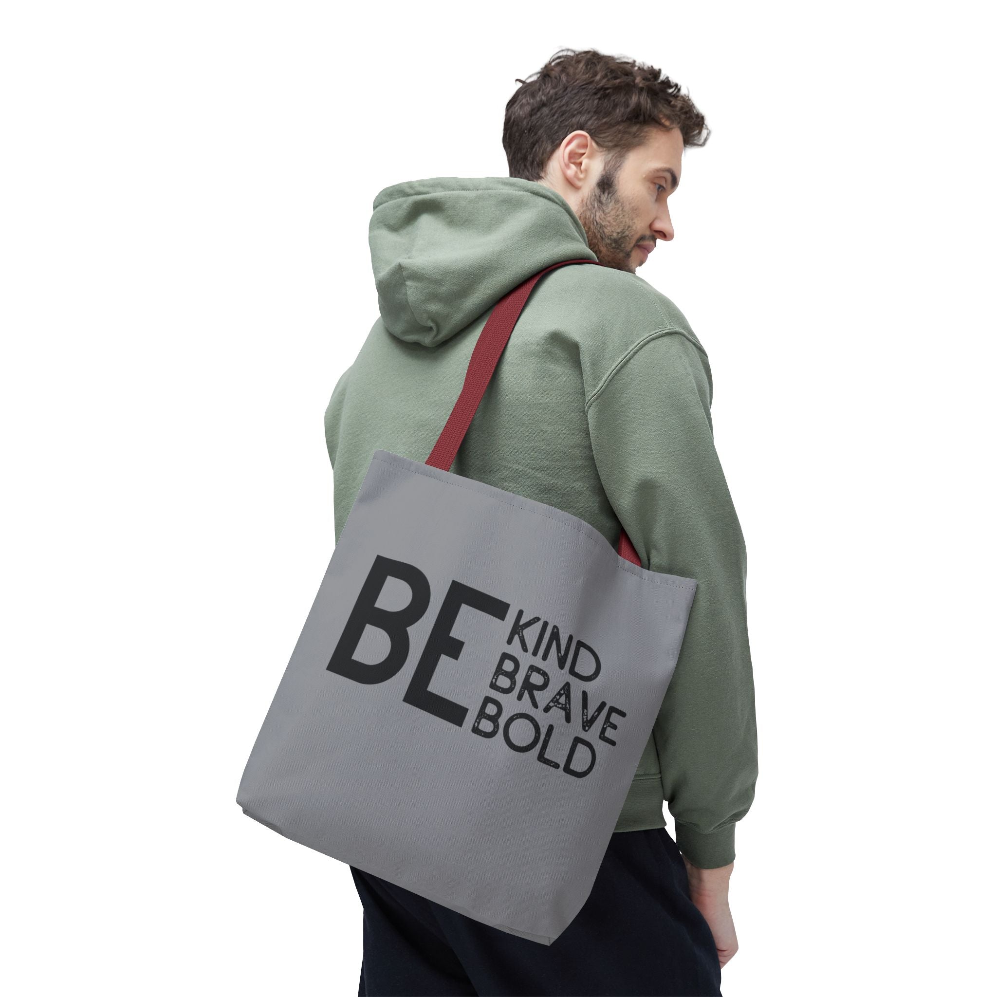 Inspirational Tote Bag - Be Kind Brave Bold - Eco-Friendly Carryall - Grey