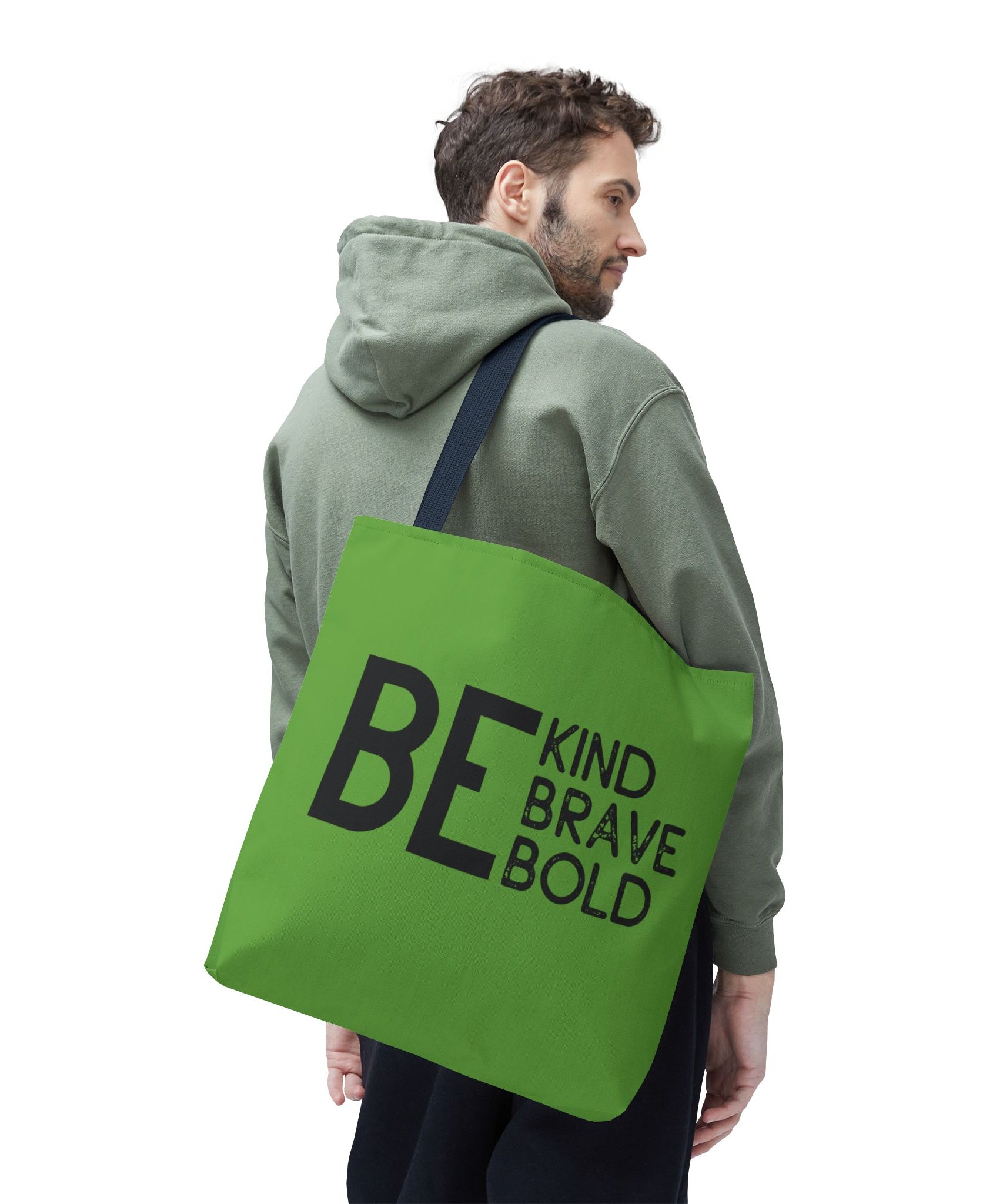Inspirational Tote Bag - Be Kind Brave Bold - Eco-Friendly Carryall - Green