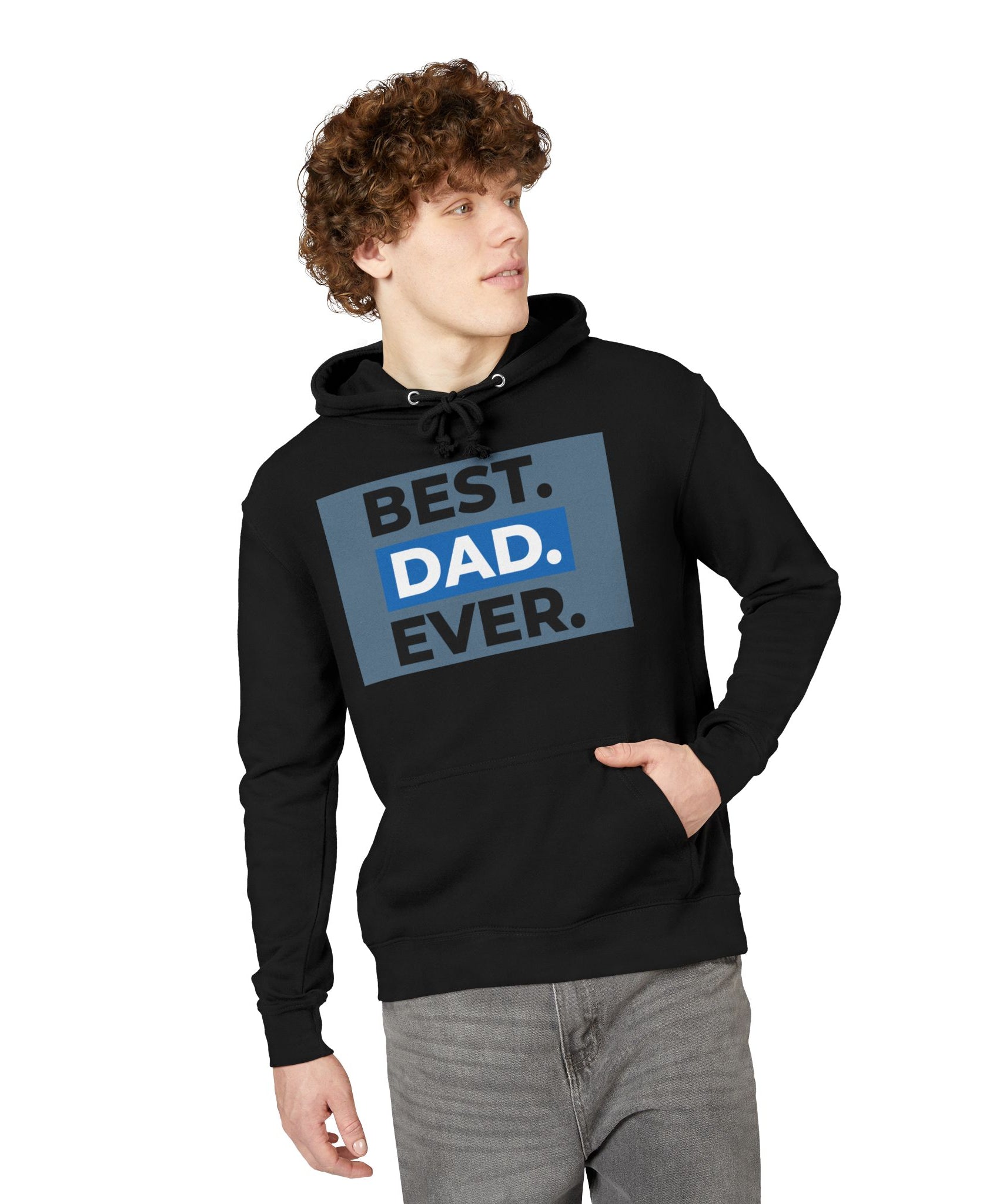 Unisex Hoodie – Best Dad Ever Father’s Day