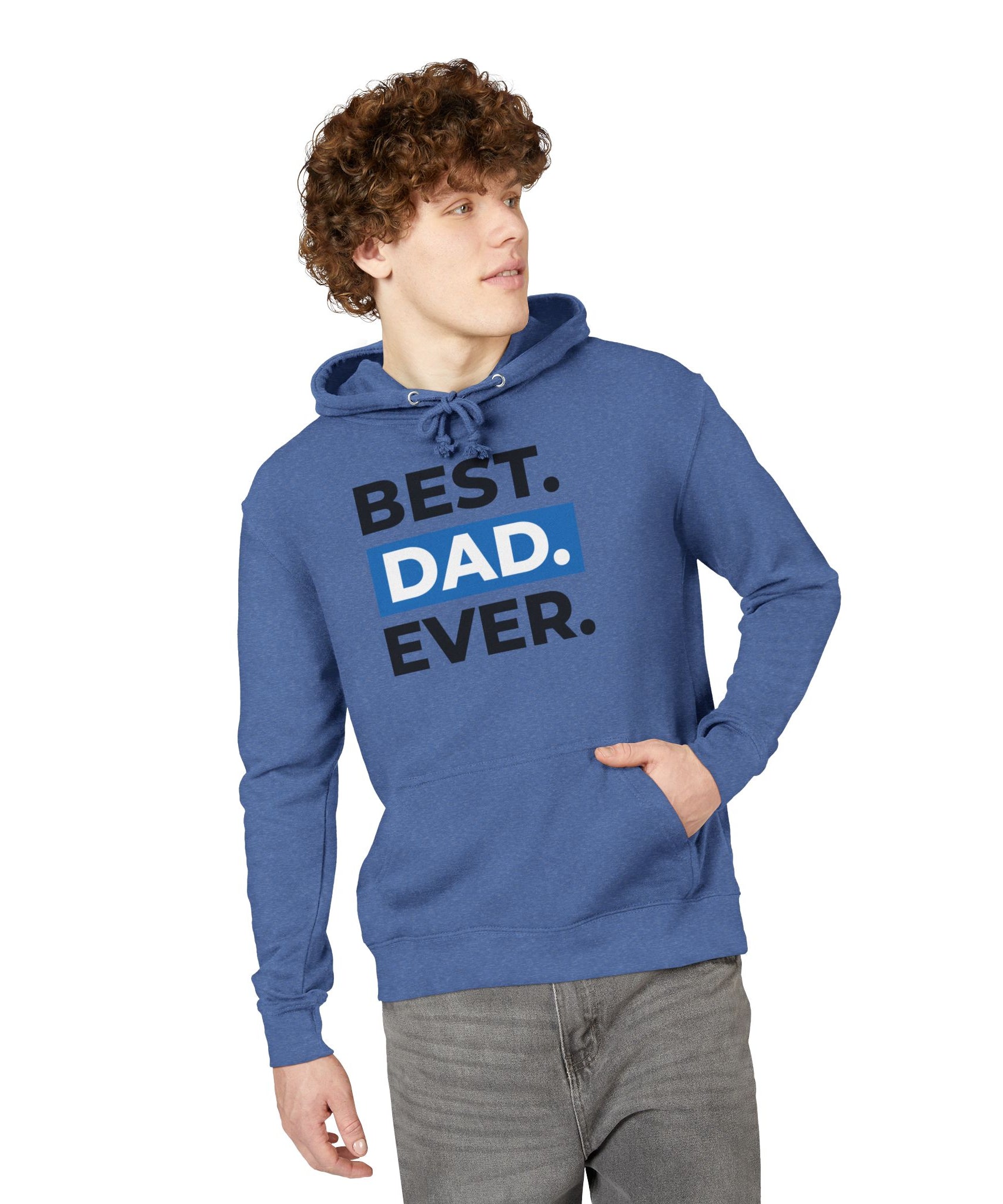 Unisex Hoodie – Best Dad Ever Father’s Day
